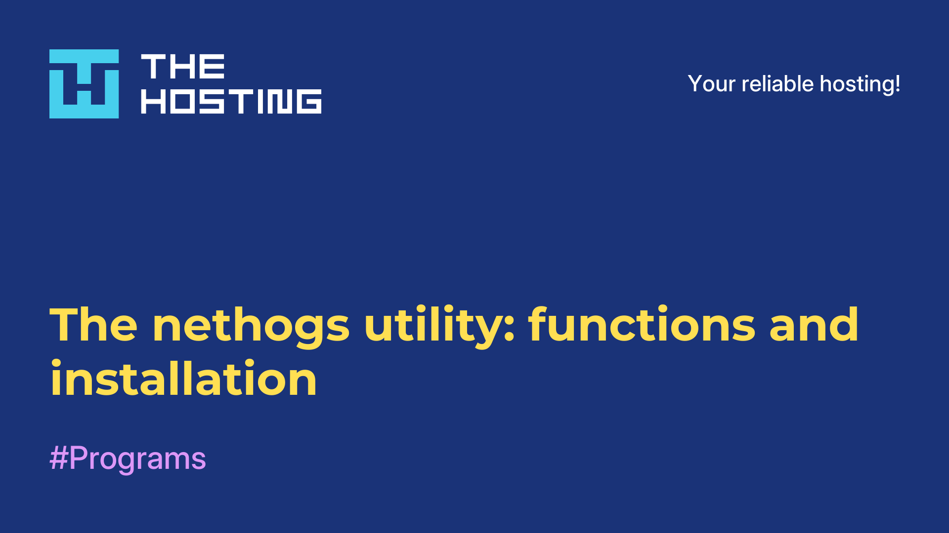 The nethogs utility: functions and installation