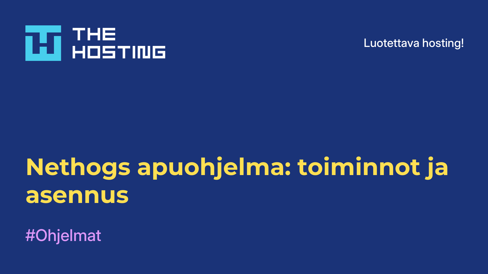 Nethogs-apuohjelma: toiminnot ja asennus