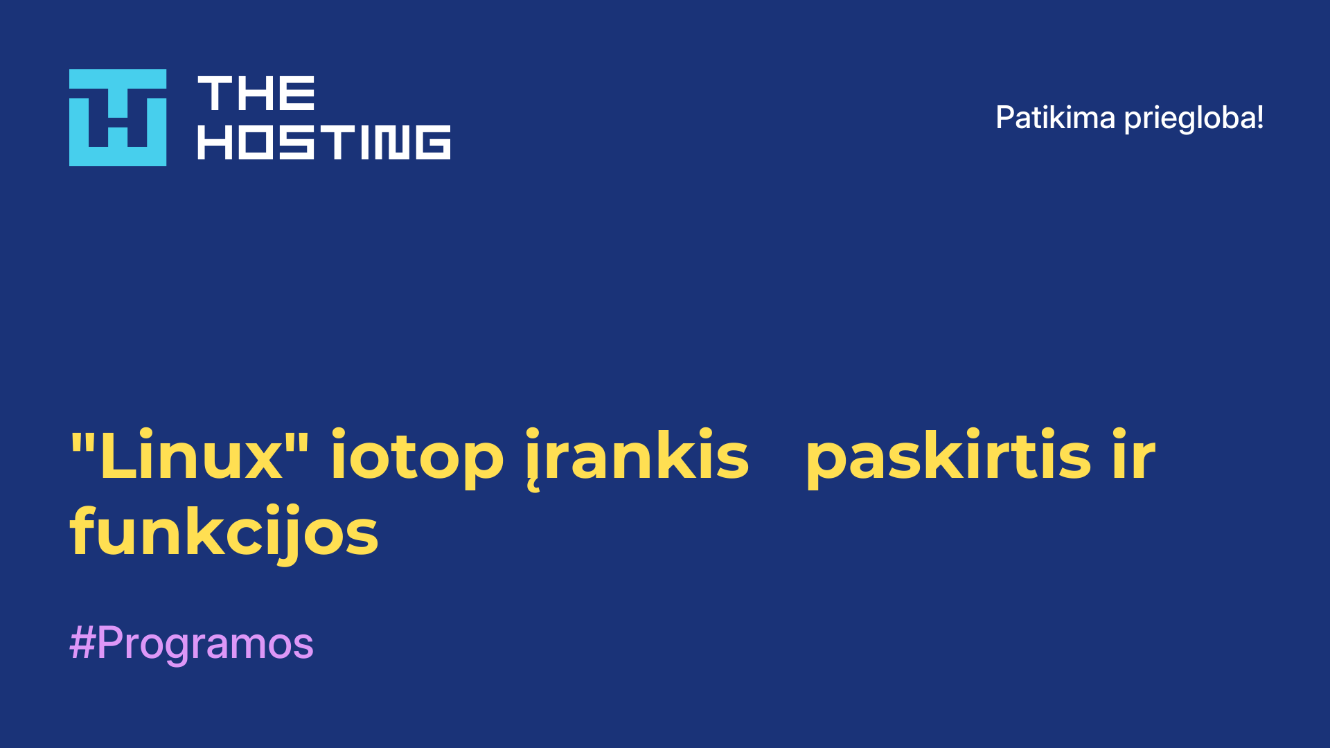 "Linux" iotop įrankis - paskirtis ir funkcijos