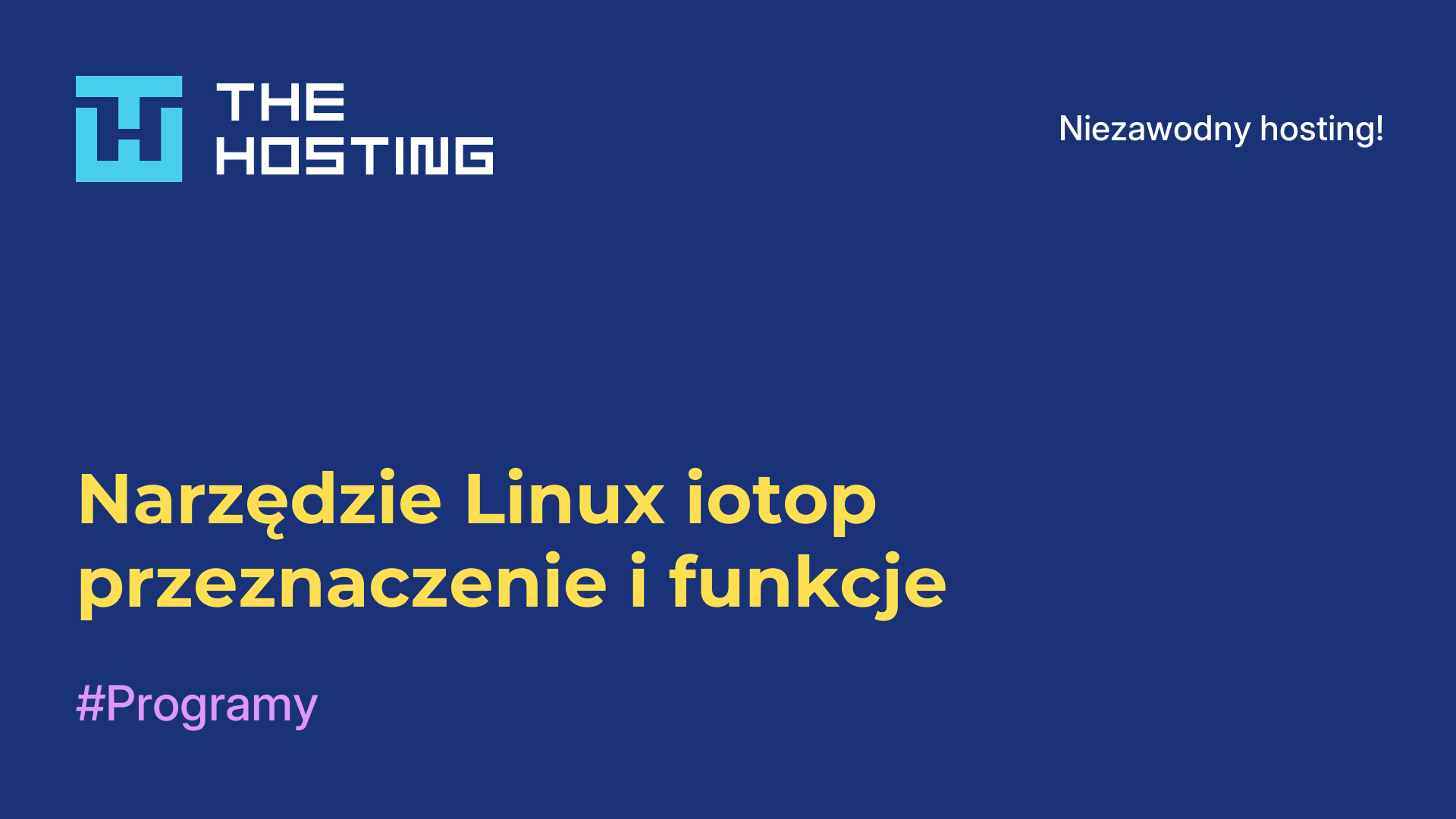 Narzędzie Linux iotop - przeznaczenie i funkcje
