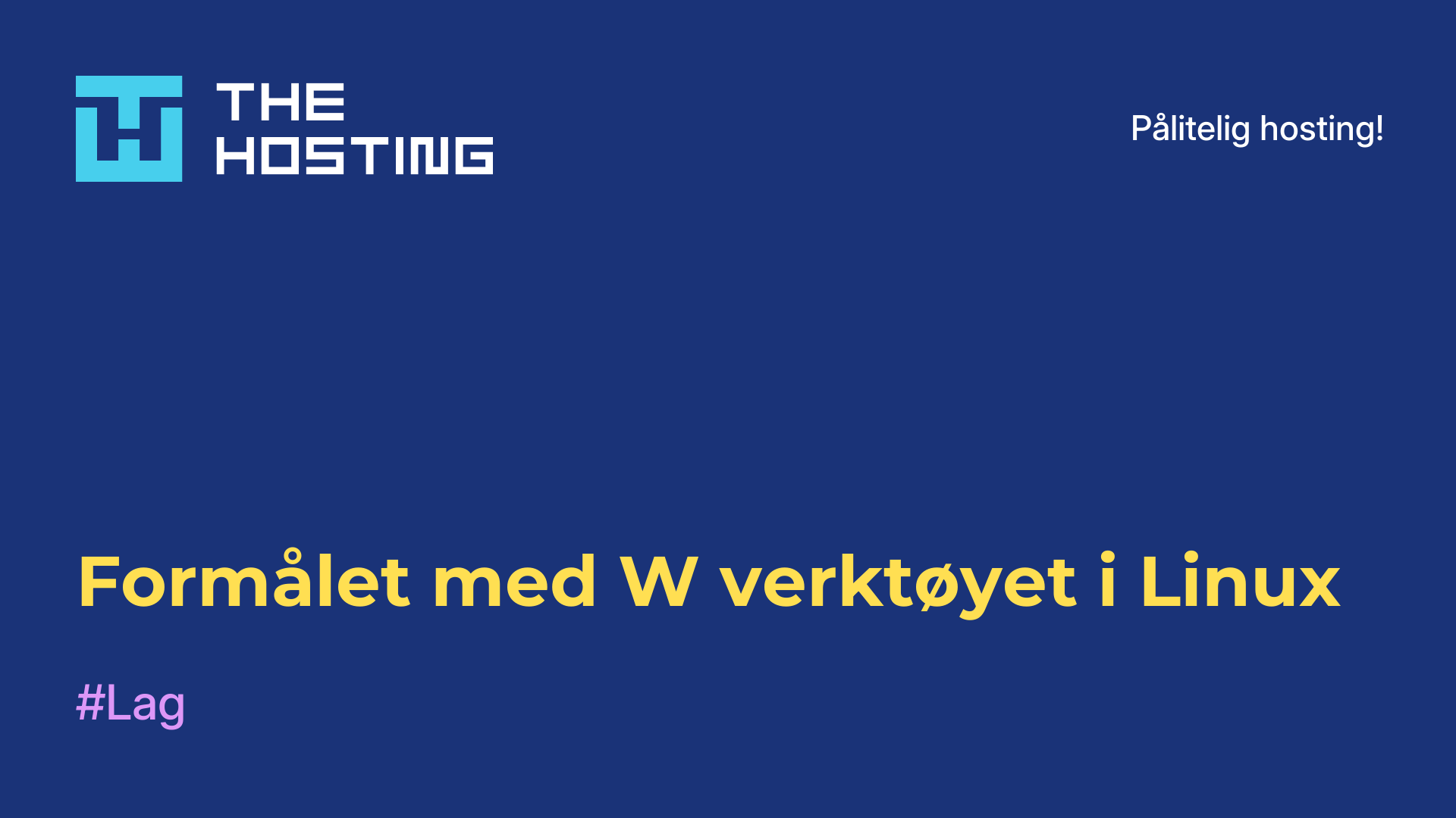 Formålet med W-verktøyet i Linux