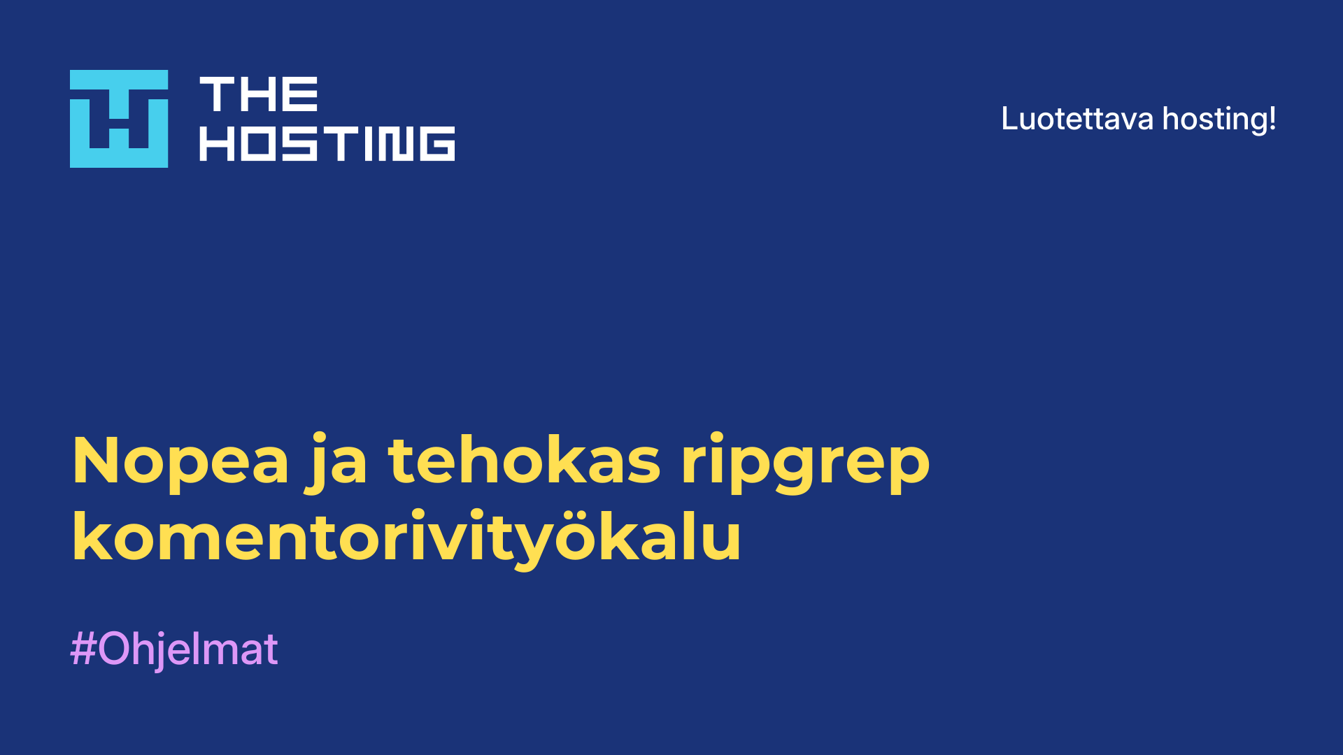 Nopea ja tehokas ripgrep-komentorivityökalu