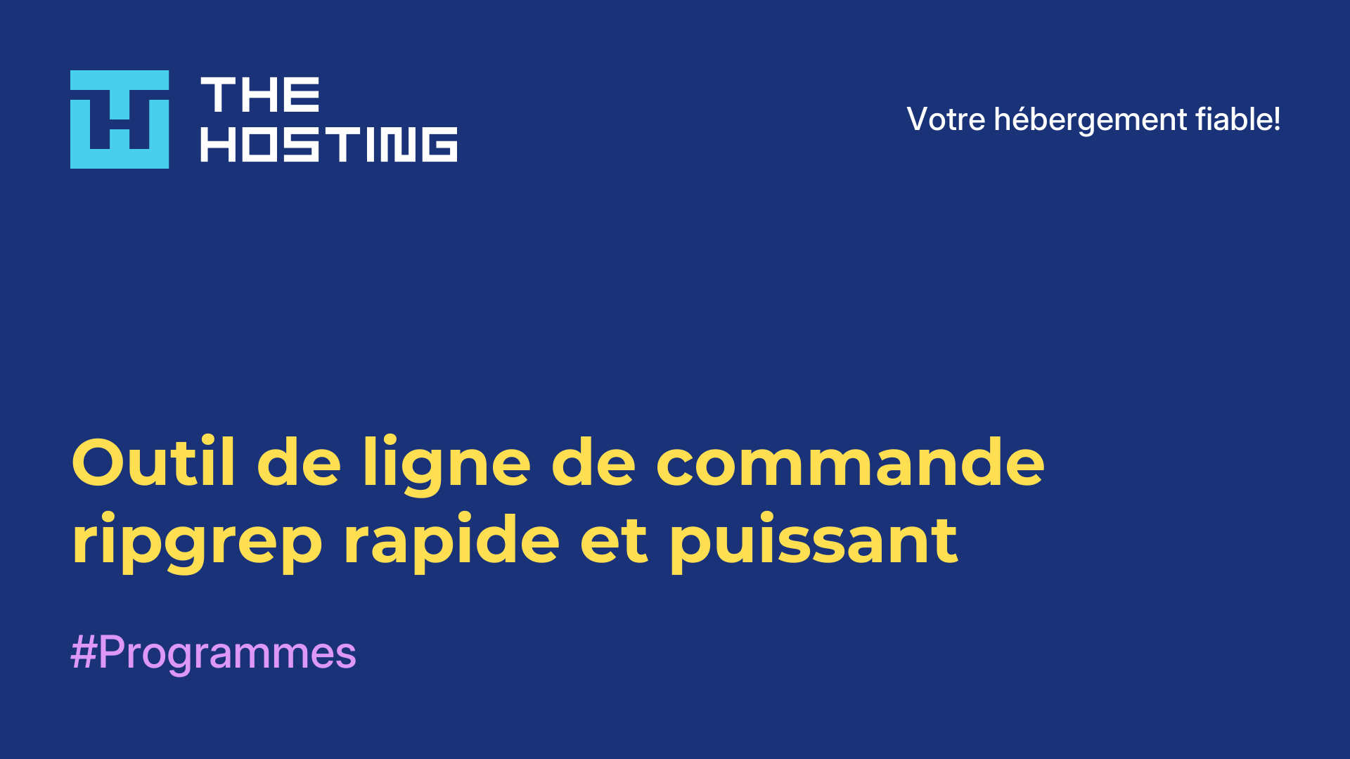 Outil de ligne de commande ripgrep rapide et puissant
