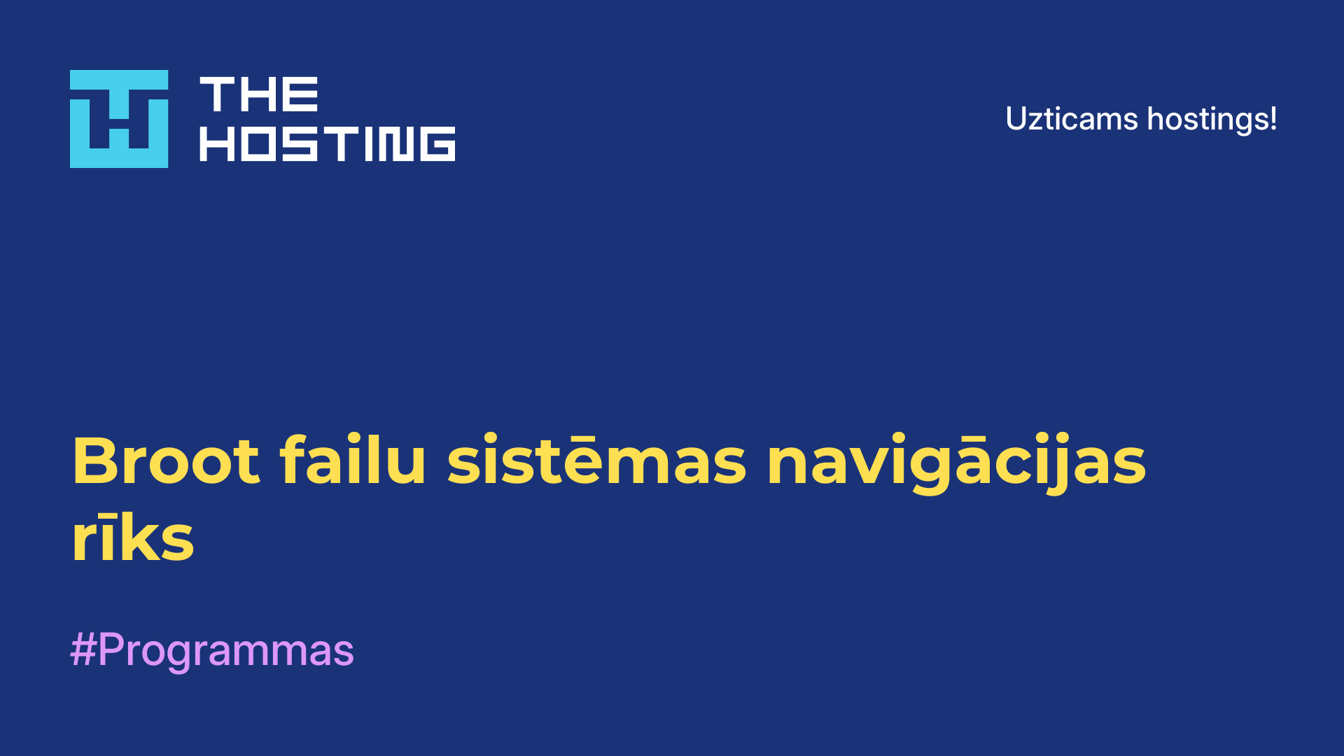 Broot failu sistēmas navigācijas rīks