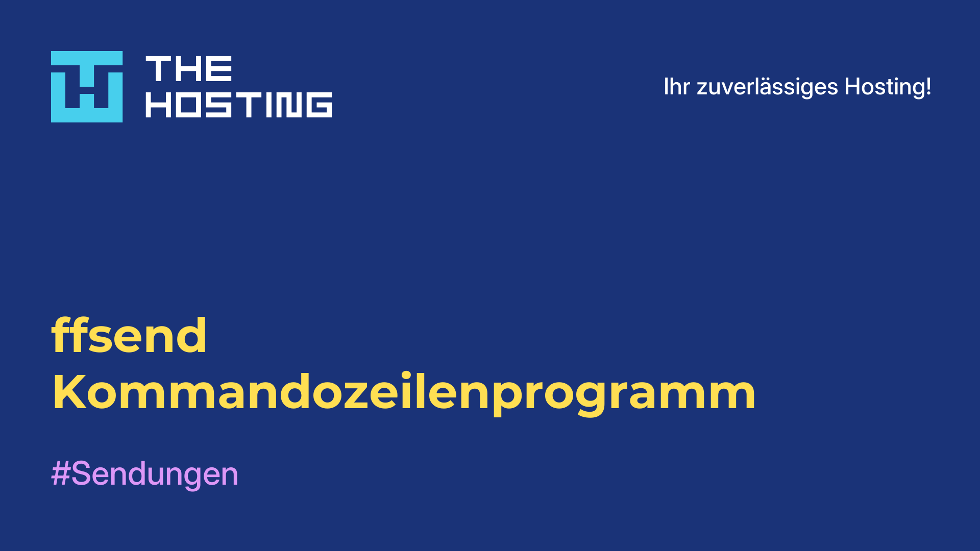 ffsend - Kommandozeilenprogramm