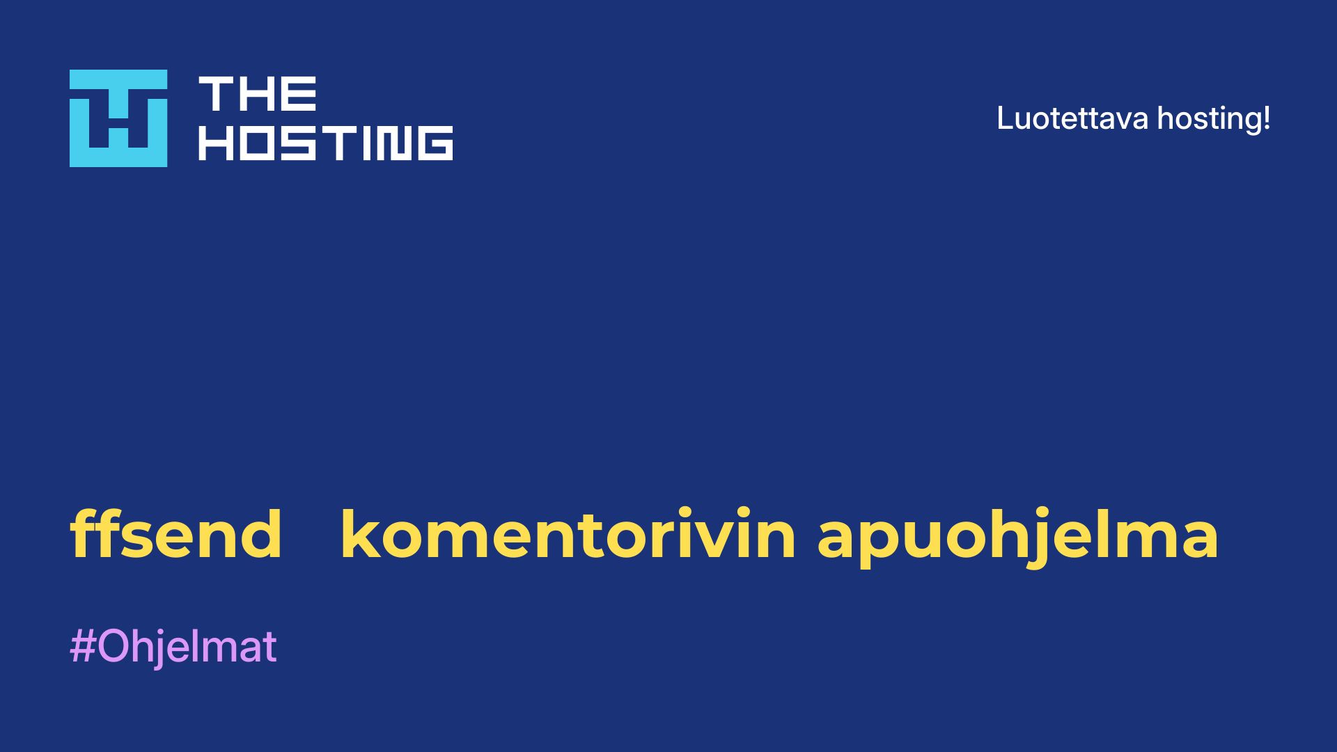 ffsend - komentorivin apuohjelma