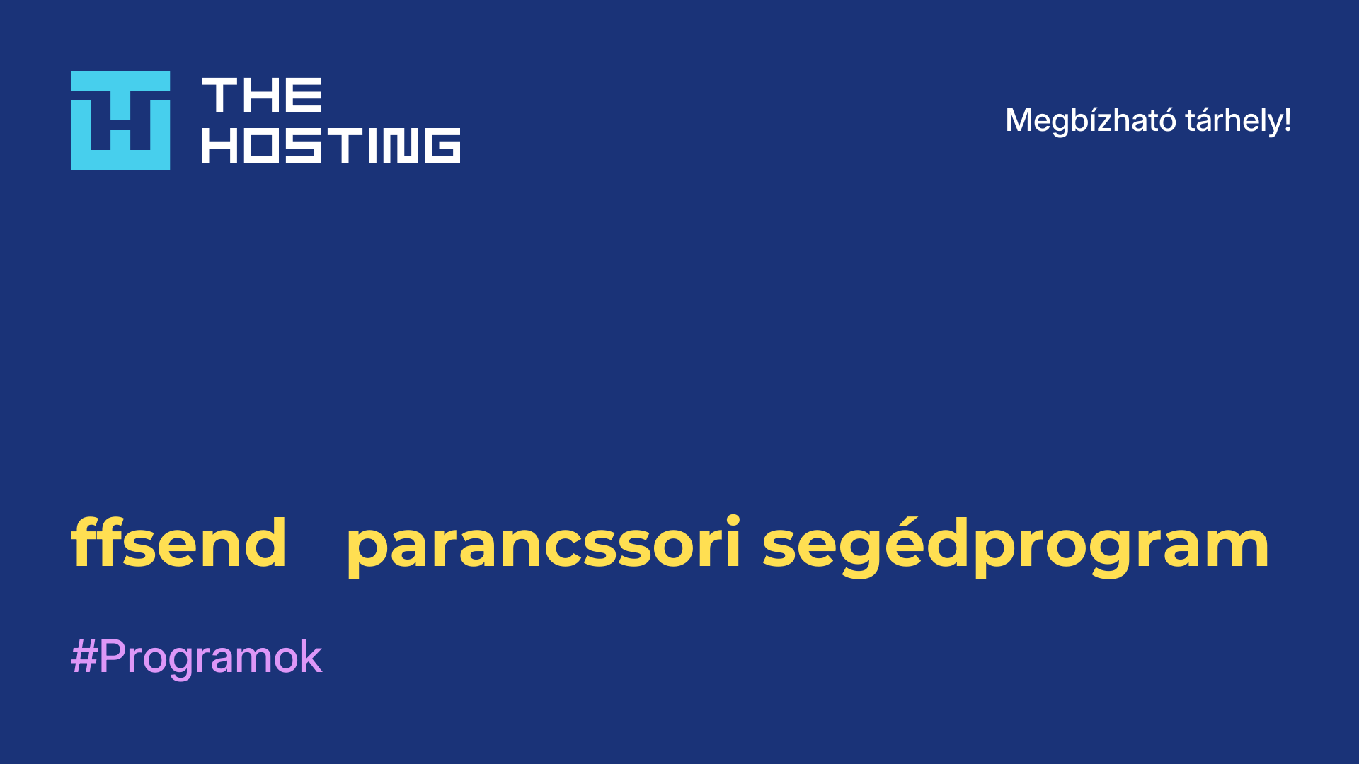 ffsend - parancssori segédprogram