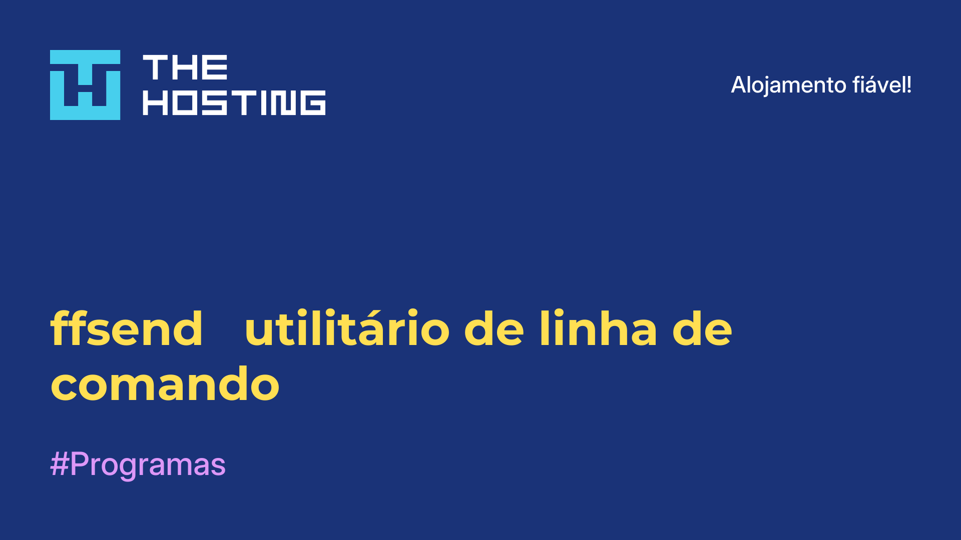 ffsend - utilitário de linha de comando