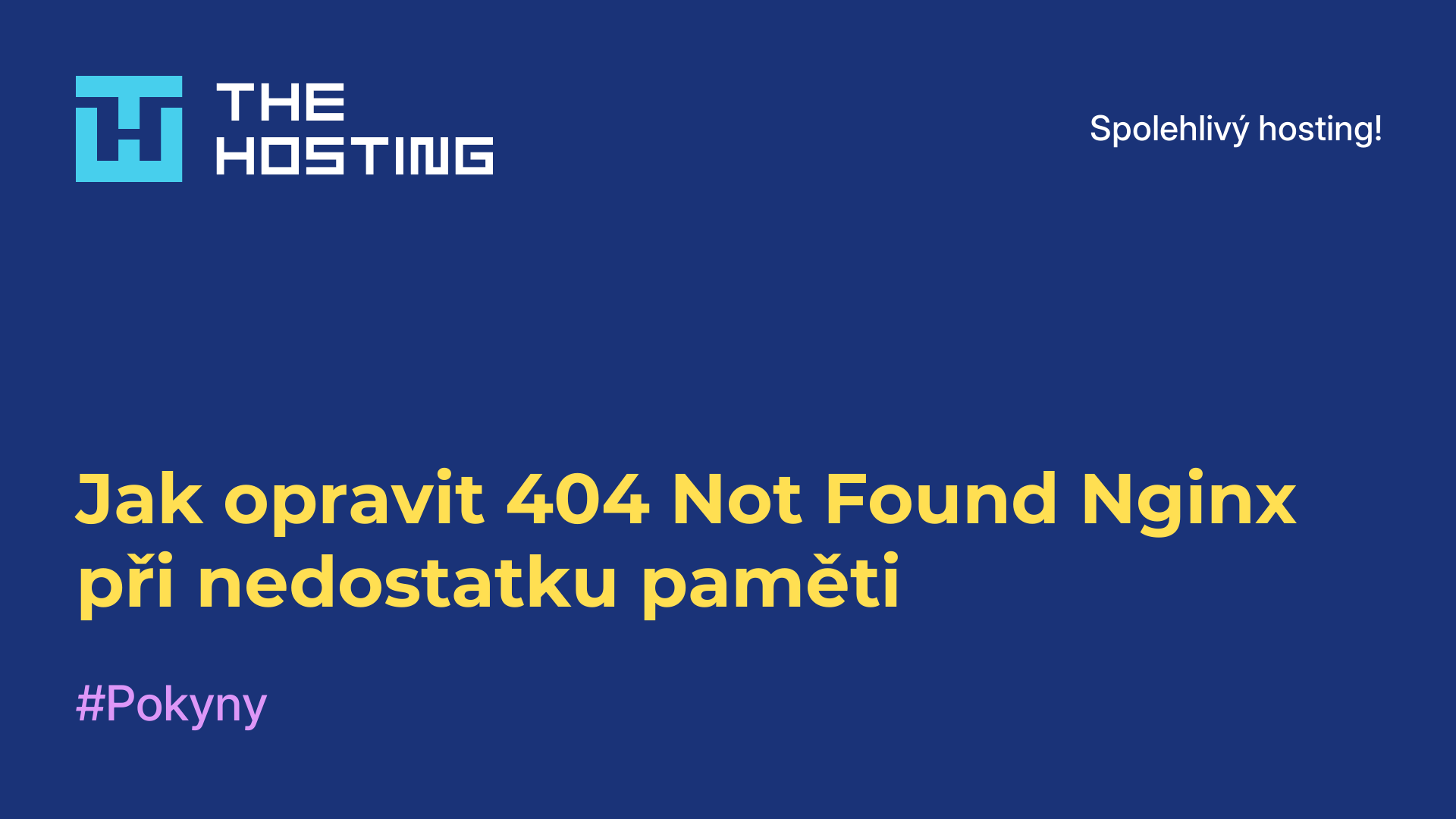 Jak opravit 404 Not Found Nginx při nedostatku paměti