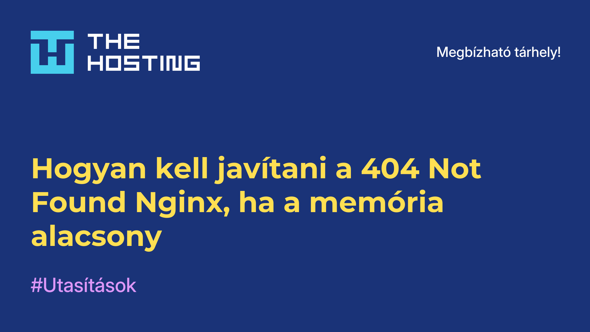 Hogyan kell javítani a 404 Not Found Nginx, ha a memória alacsony