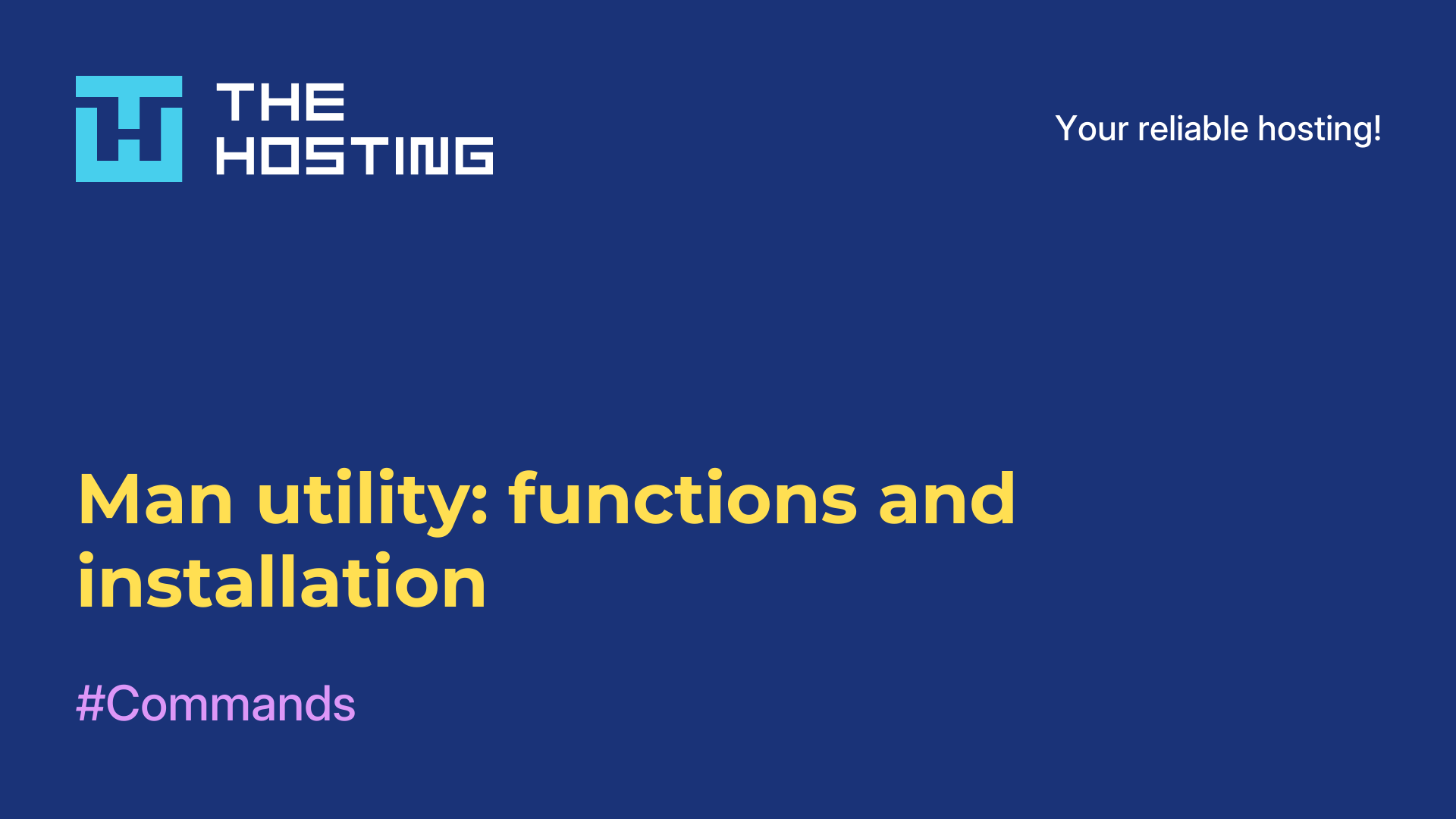 Man utility: functions and installation