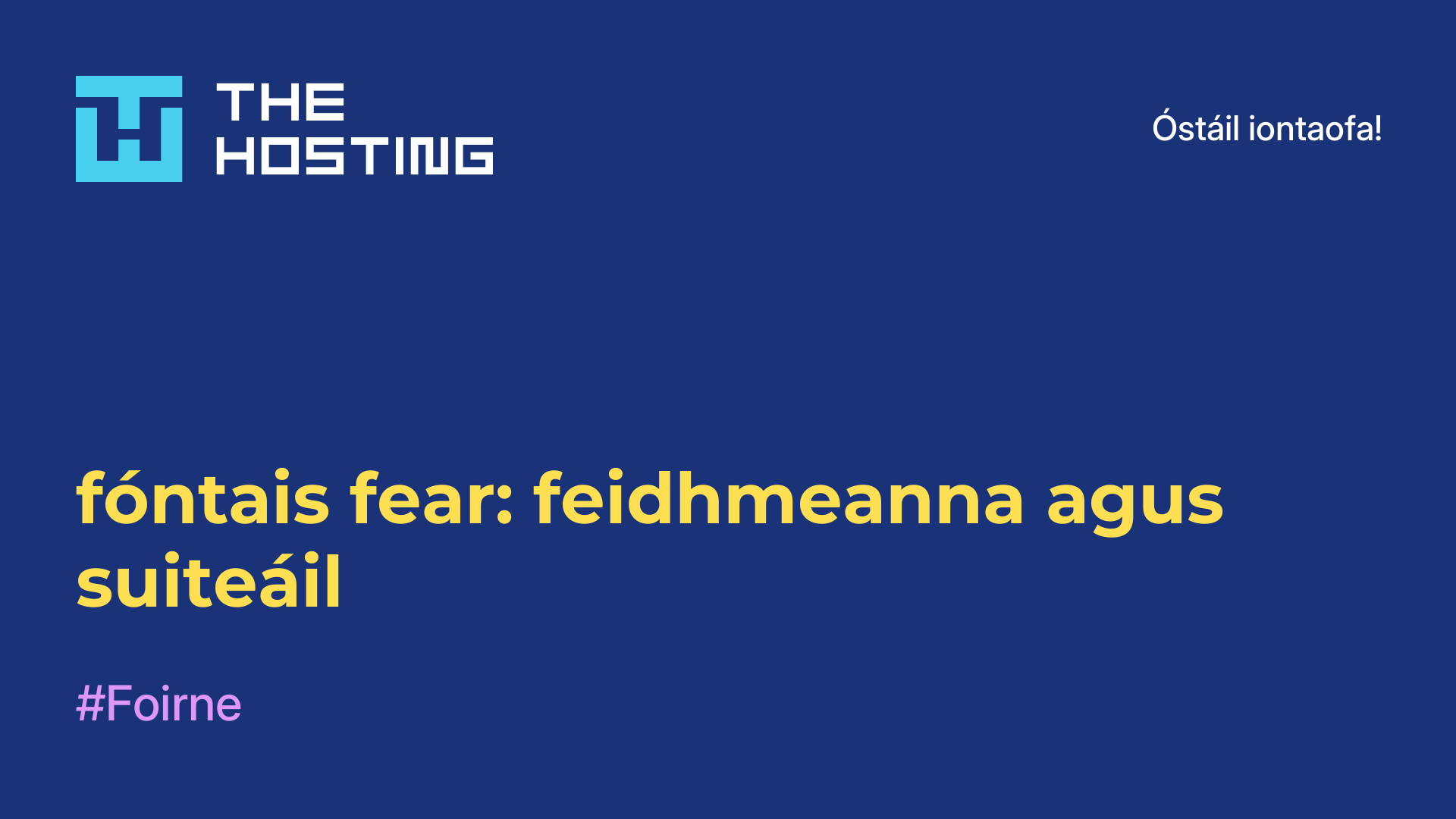 fóntais fear: feidhmeanna agus suiteáil