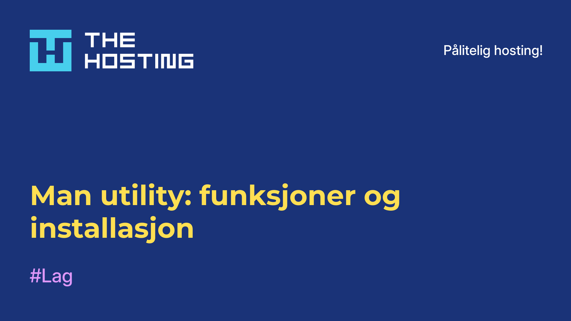 Man utility: funksjoner og installasjon