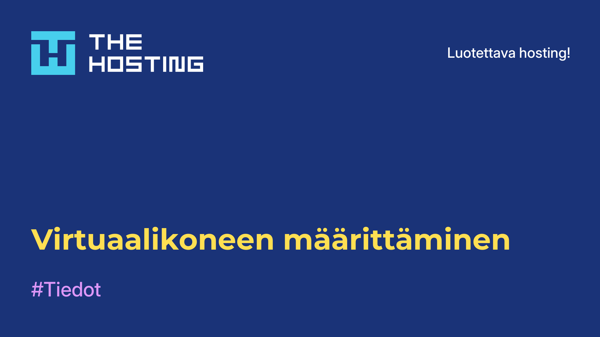 Virtuaalikoneen määrittäminen