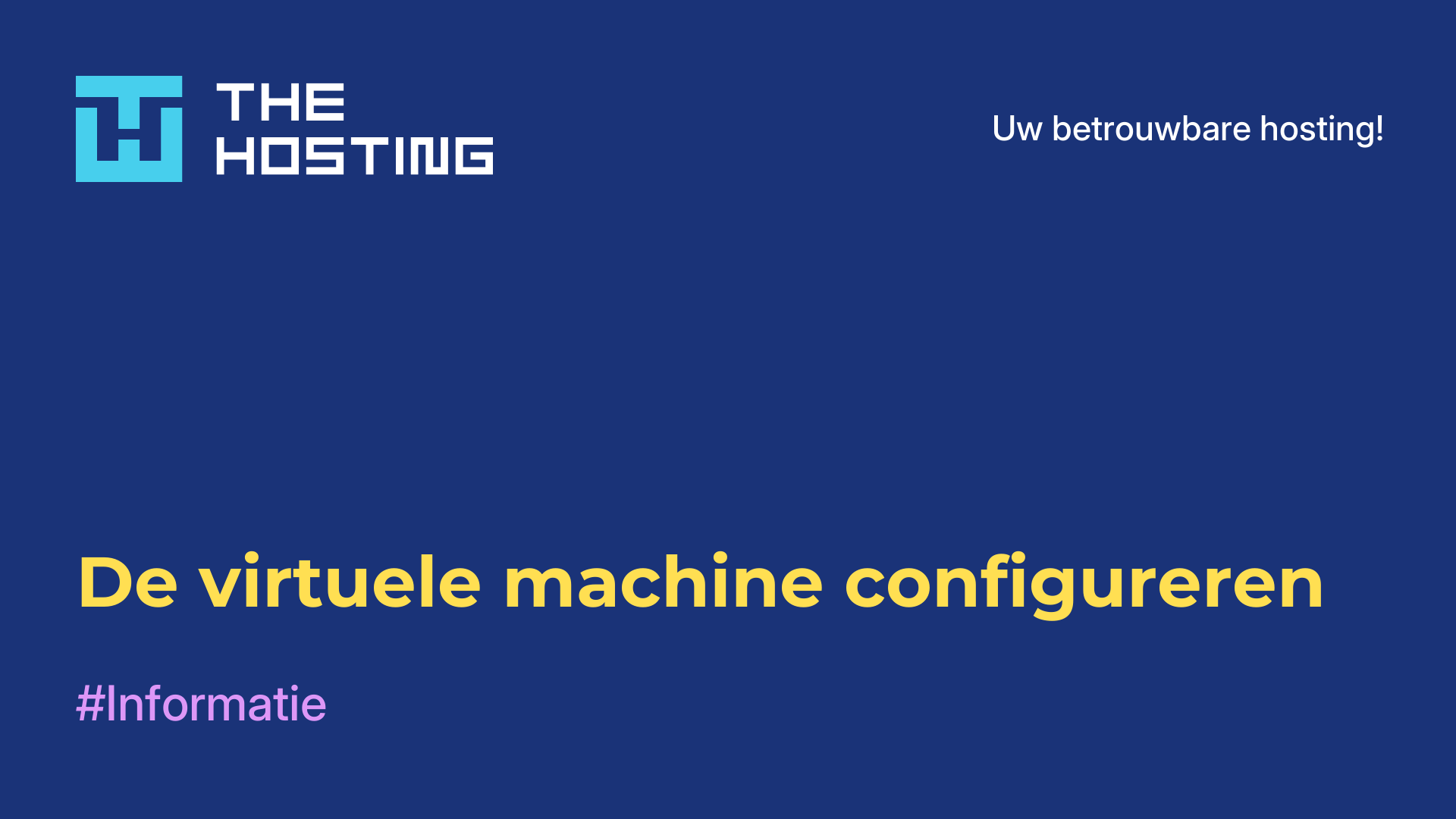 De virtuele machine configureren