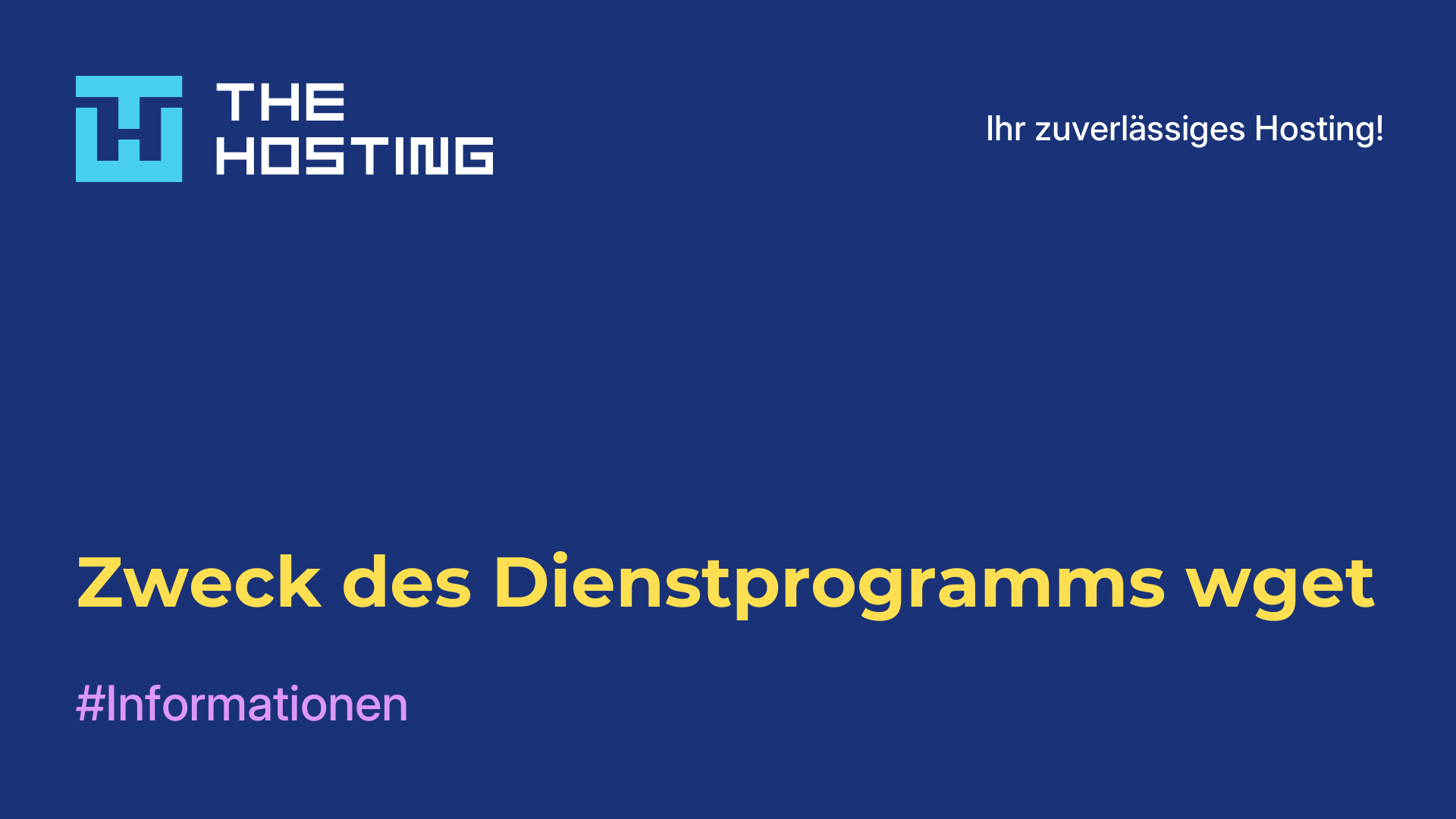 Zweck des Dienstprogramms wget