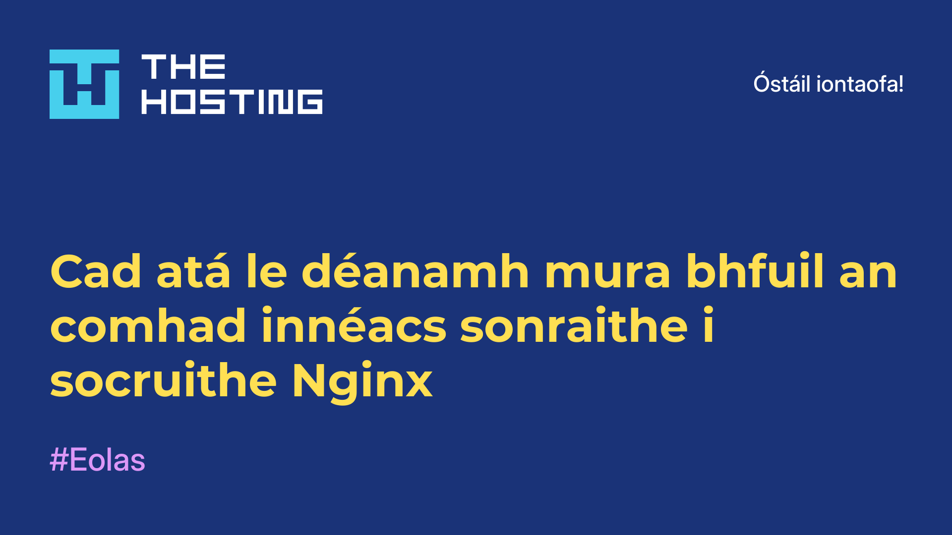 Cad atá le déanamh mura bhfuil an comhad innéacs sonraithe i socruithe Nginx