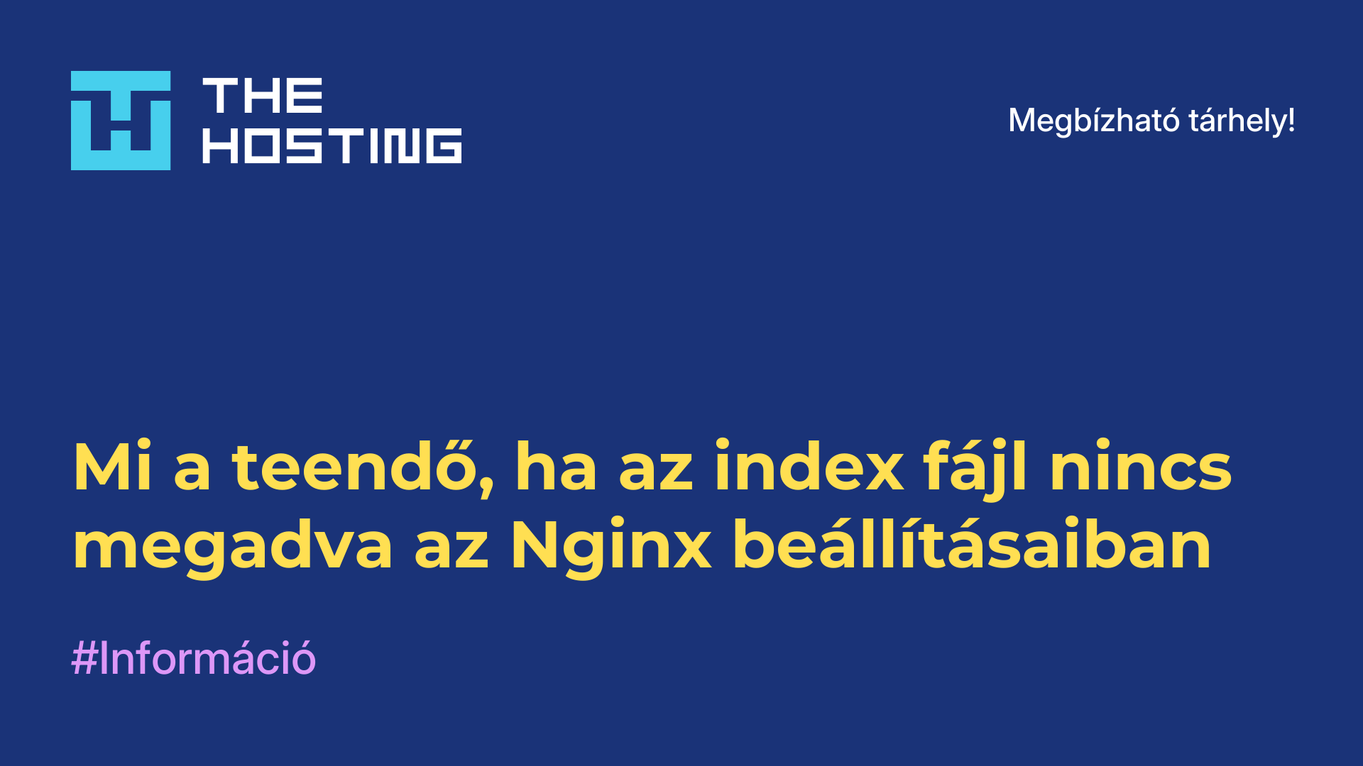 Mi a teendő, ha az index fájl nincs megadva az Nginx beállításaiban