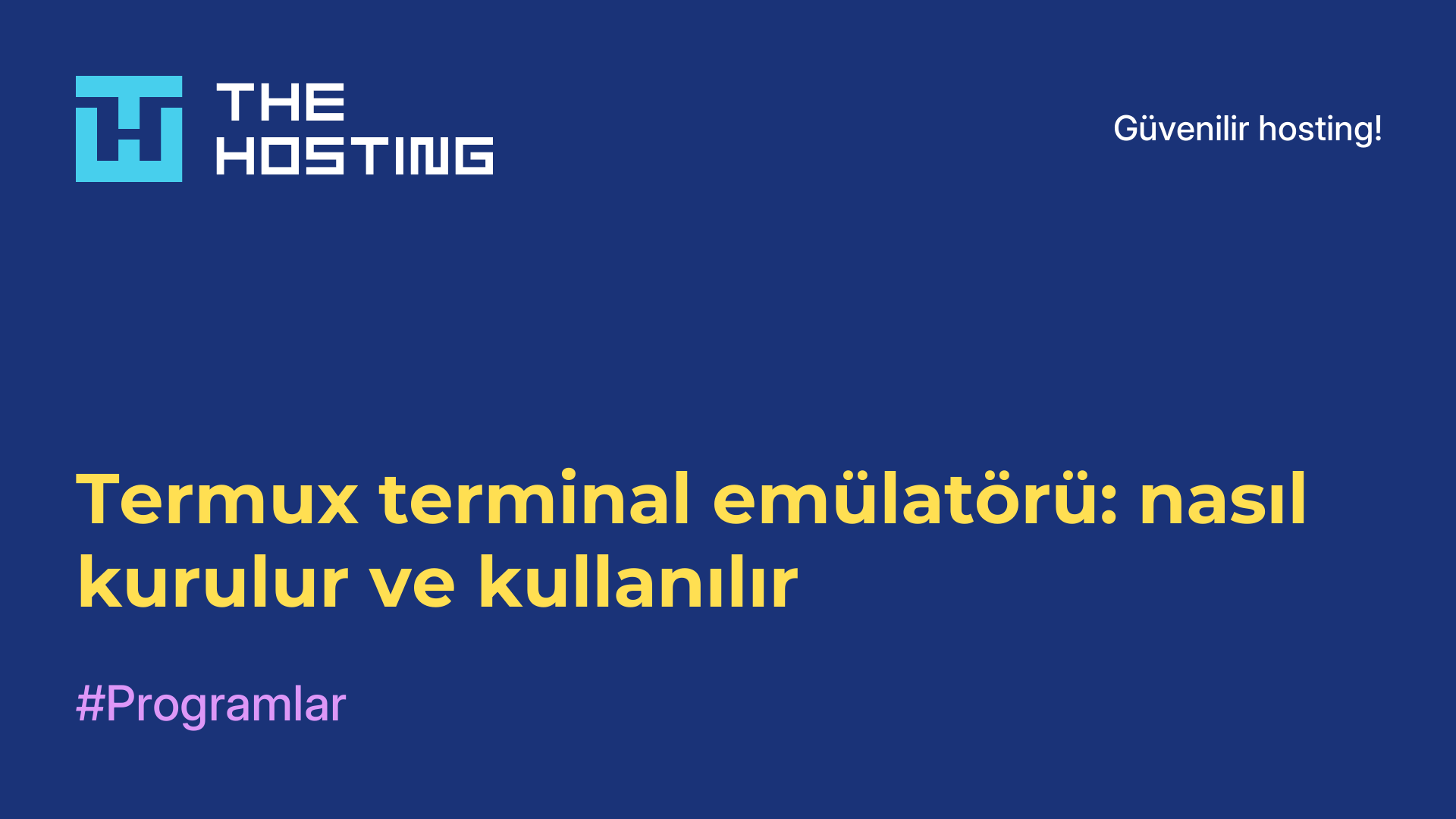 Termux terminal emülatörü: nasıl kurulur ve kullanılır