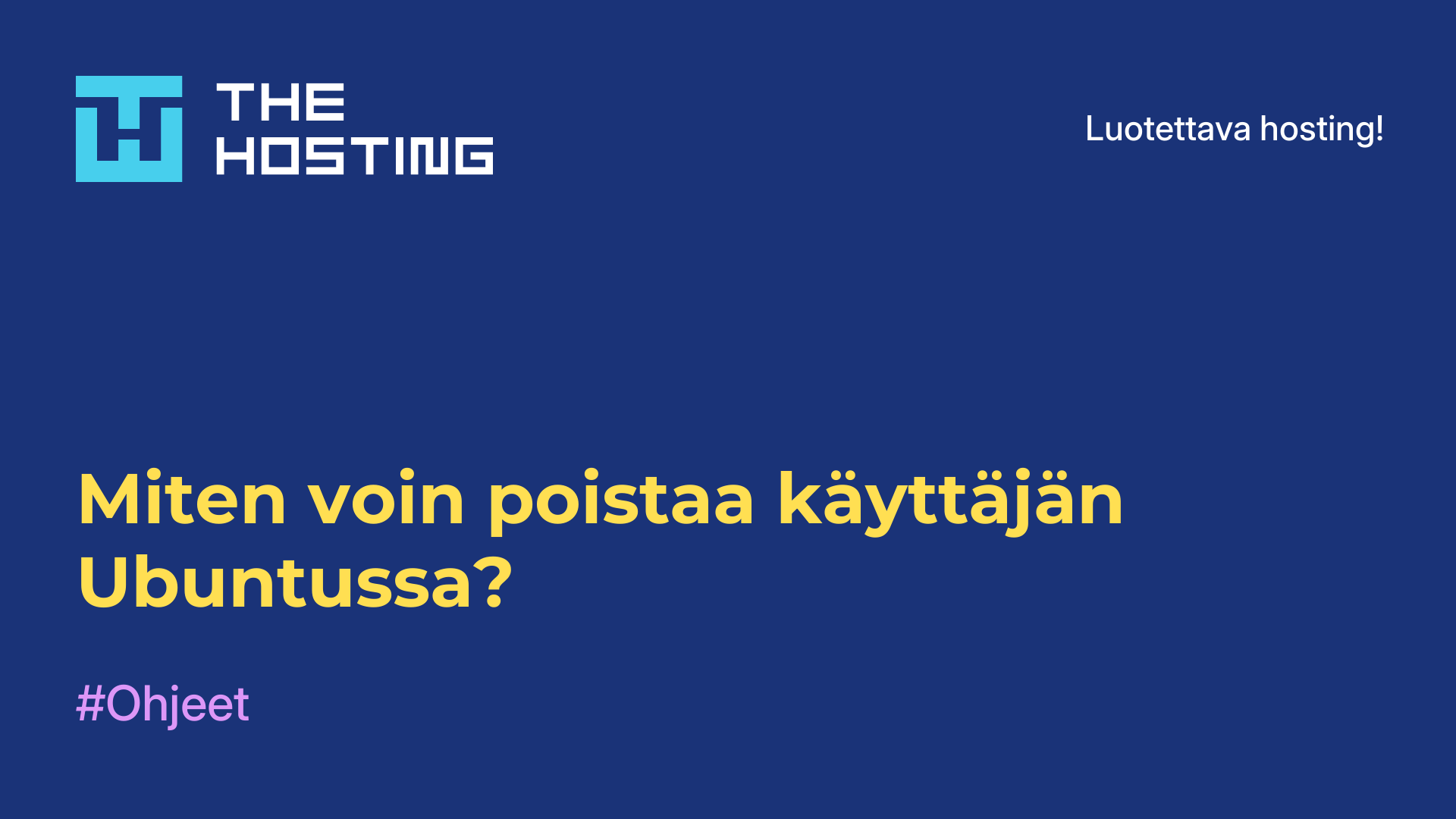 Miten voin poistaa käyttäjän Ubuntussa?