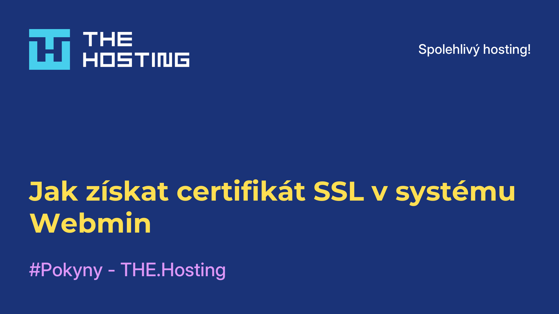 Jak získat certifikát SSL v systému Webmin