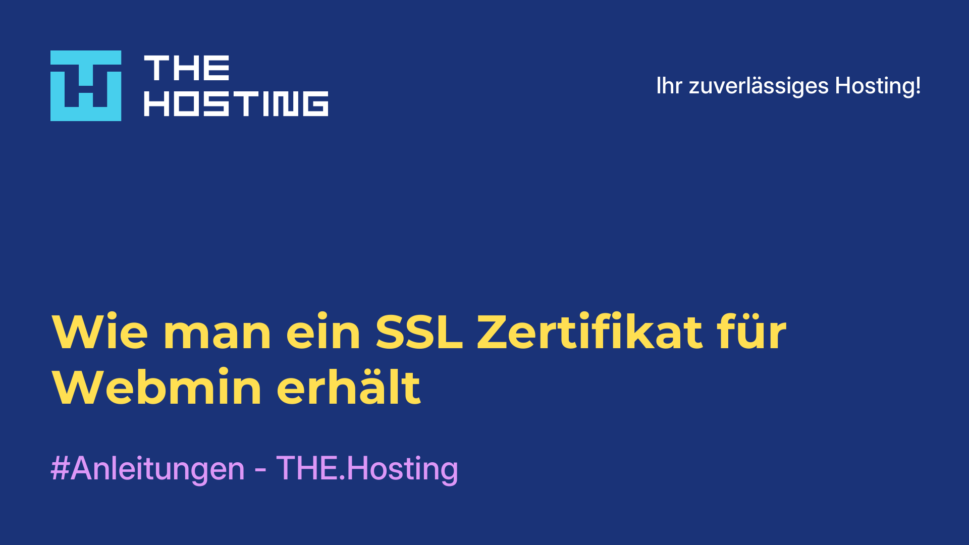 Wie man ein SSL-Zertifikat für Webmin erhält