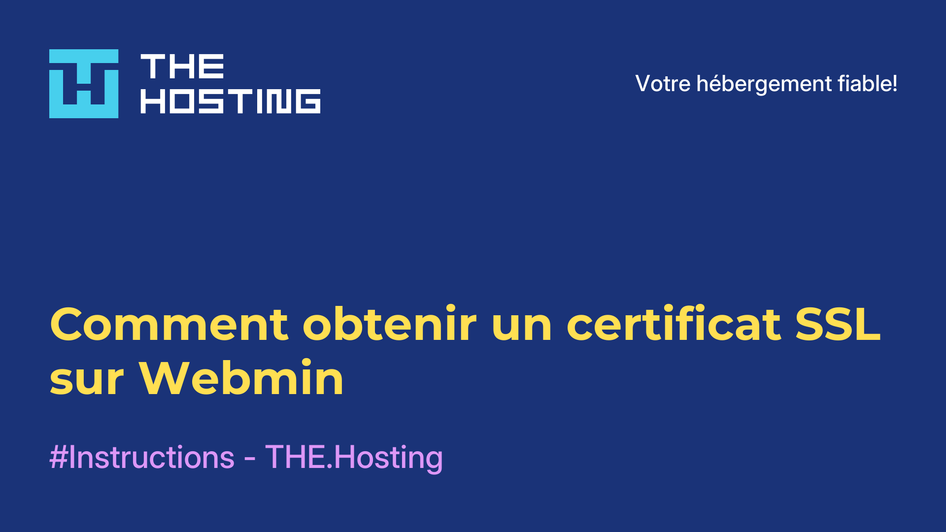 Comment obtenir un certificat SSL sur Webmin