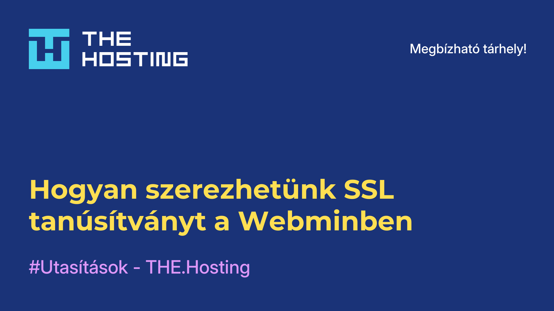 Hogyan szerezhetünk SSL tanúsítványt a Webminben