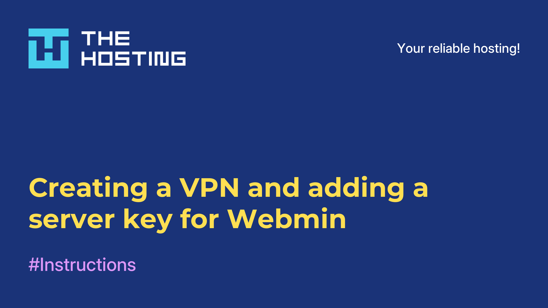 Creating a VPN and adding a server key for Webmin