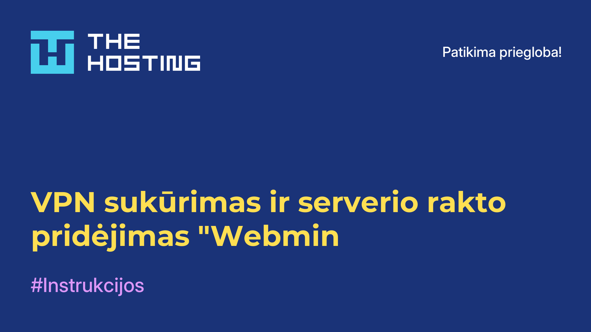 VPN sukūrimas ir serverio rakto pridėjimas "Webmin