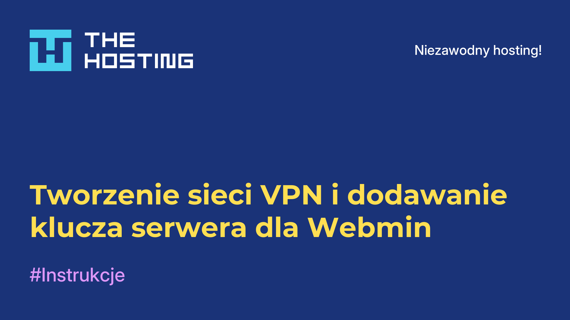 Tworzenie sieci VPN i dodawanie klucza serwera dla Webmin