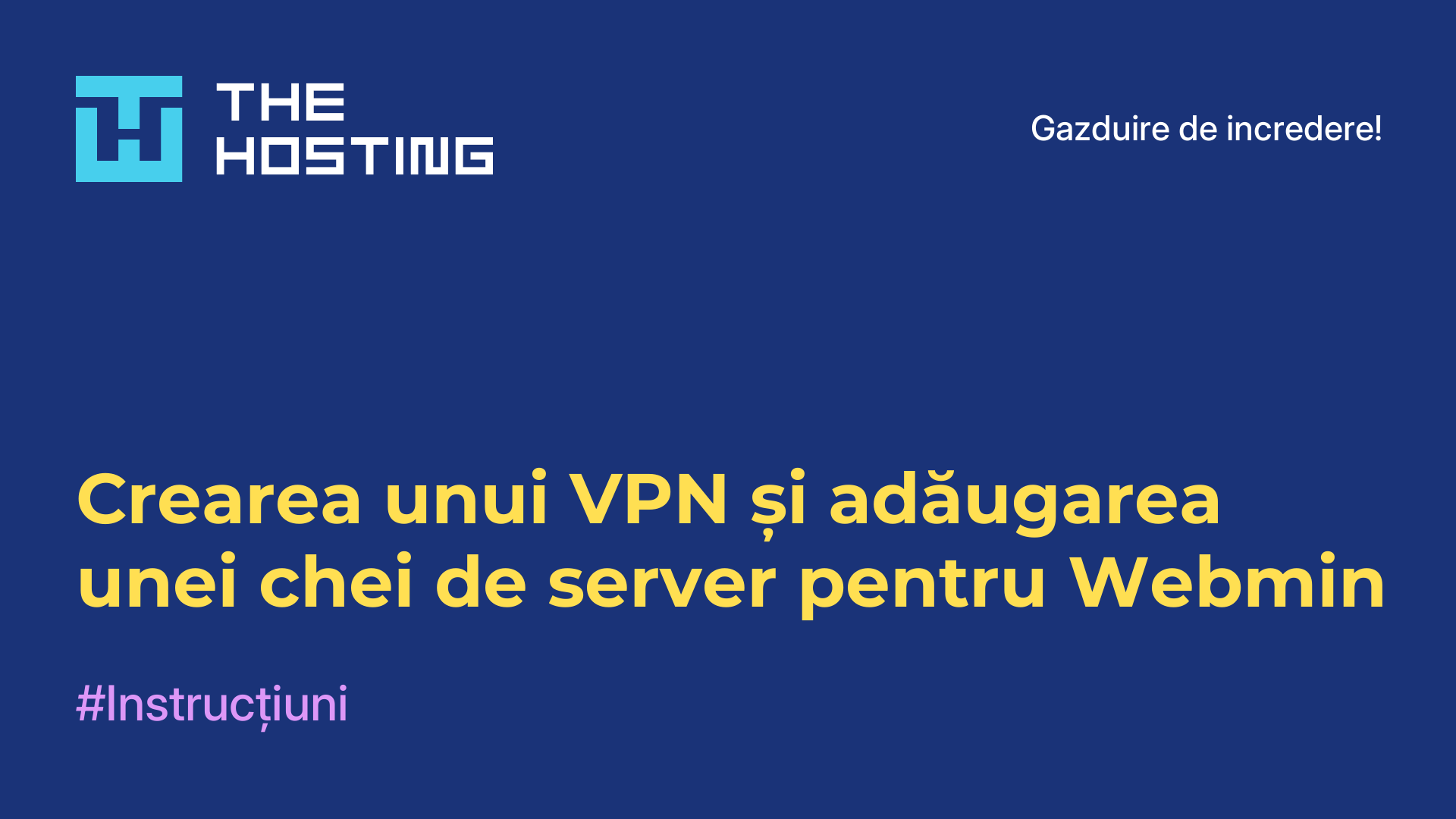 Crearea unui VPN și adăugarea unei chei de server pentru Webmin