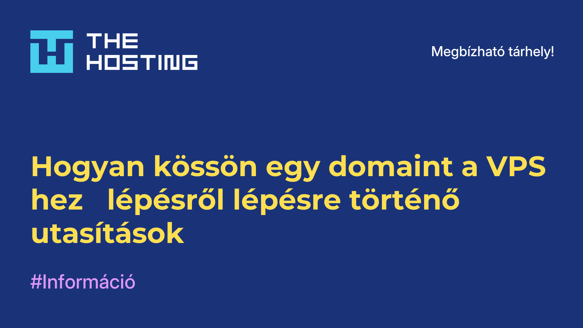 Hogyan kössön egy domaint a VPS-hez - lépésről lépésre történő utasítások