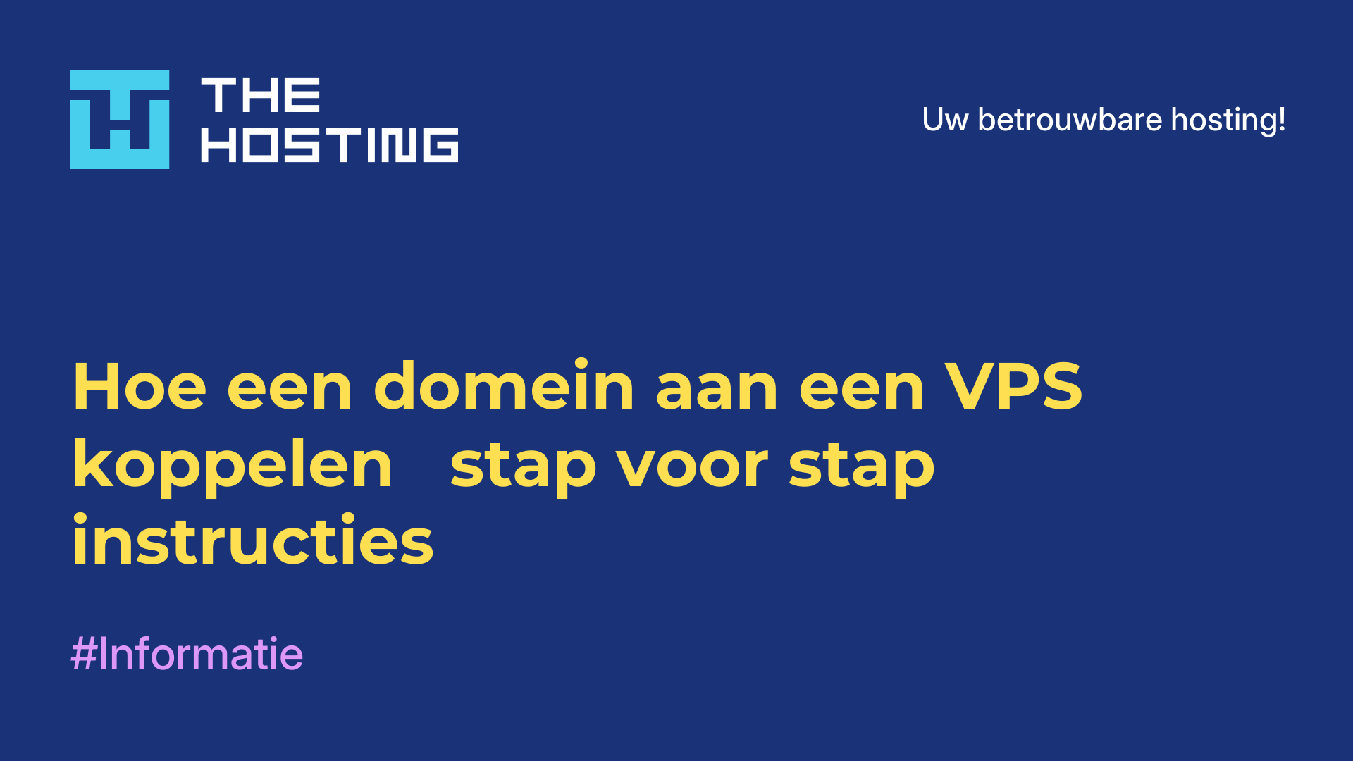 Hoe een domein aan een VPS koppelen - stap-voor-stap instructies