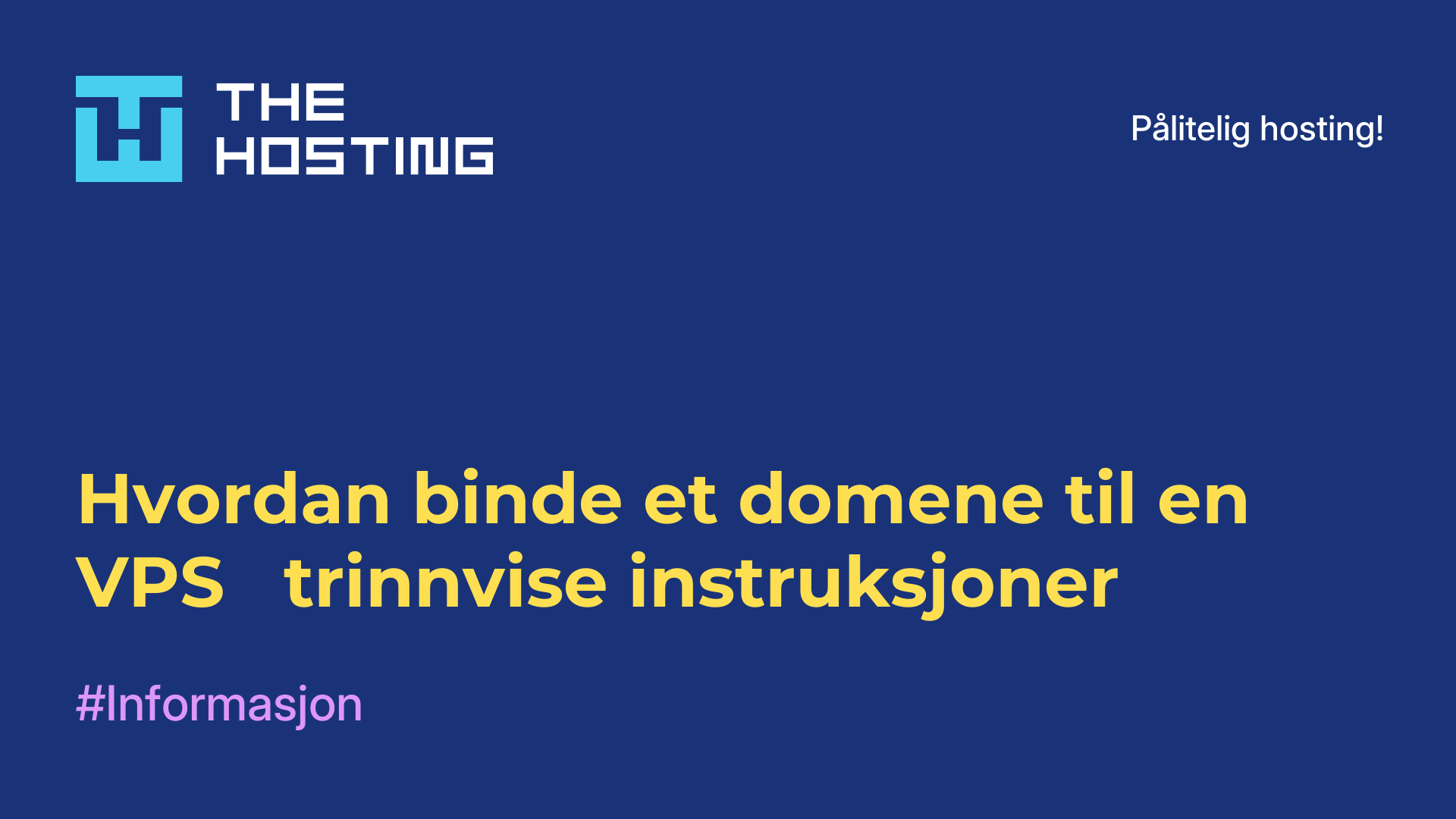 Hvordan binde et domene til en VPS - trinnvise instruksjoner