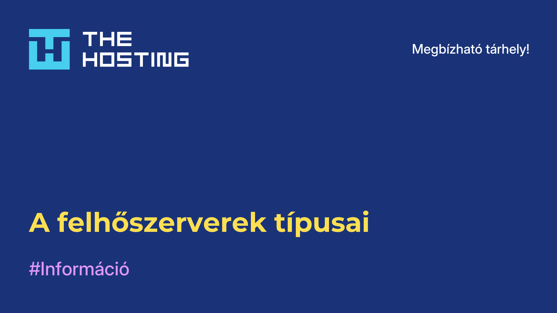 A felhőszerverek típusai