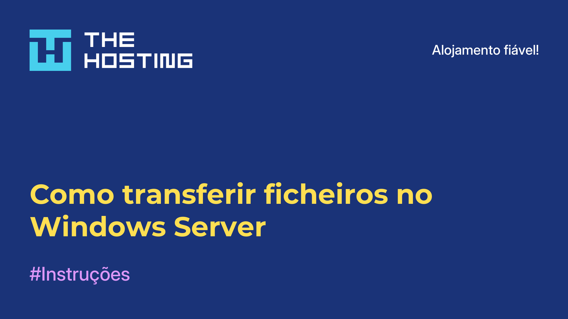 Como transferir ficheiros no Windows Server