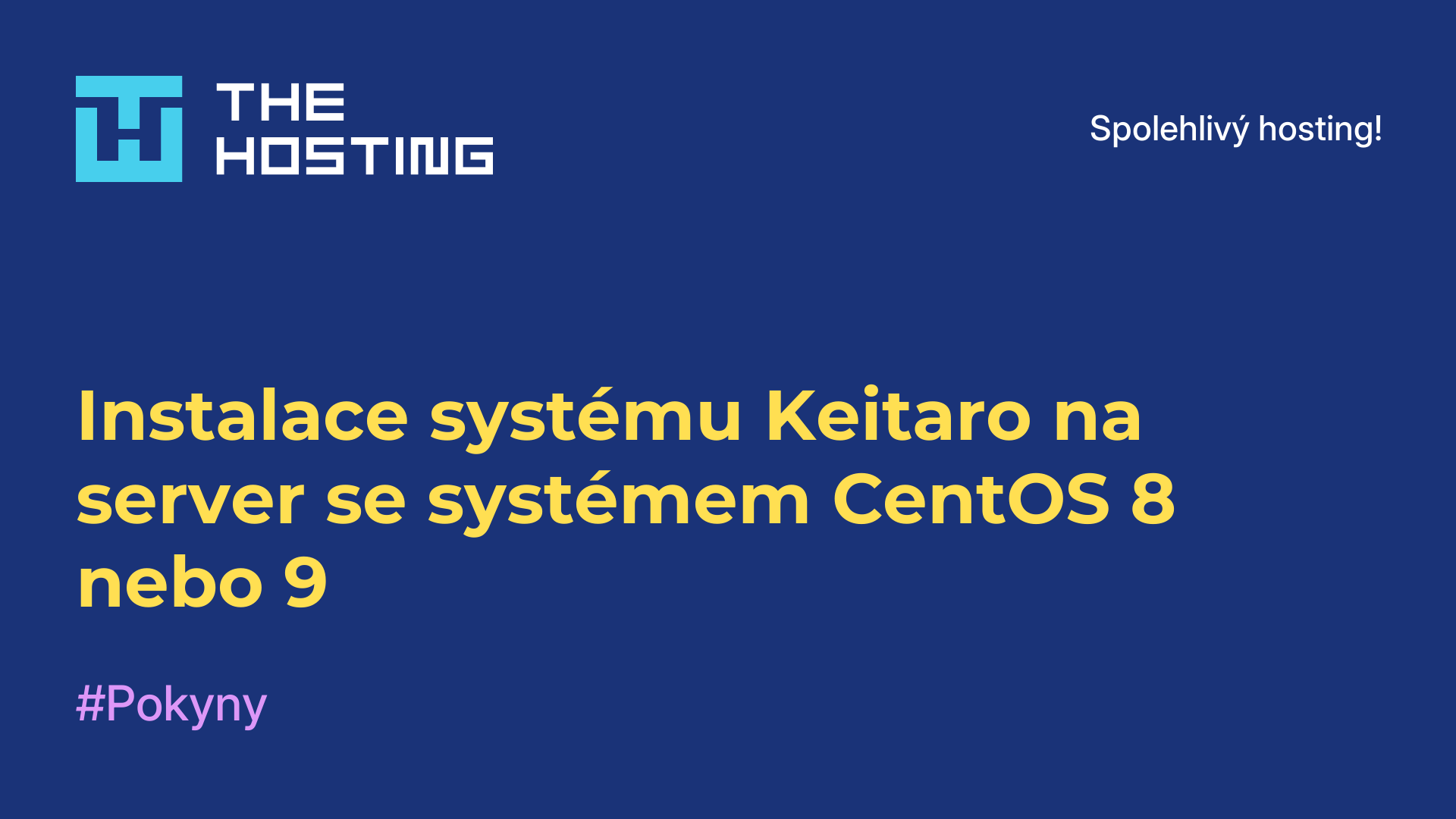 Instalace systému Keitaro na server se systémem CentOS 8 nebo 9