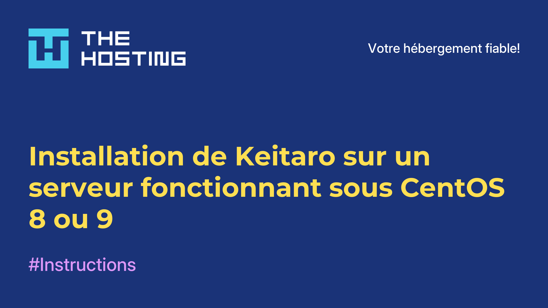 Installation de Keitaro sur un serveur fonctionnant sous CentOS 8 ou 9