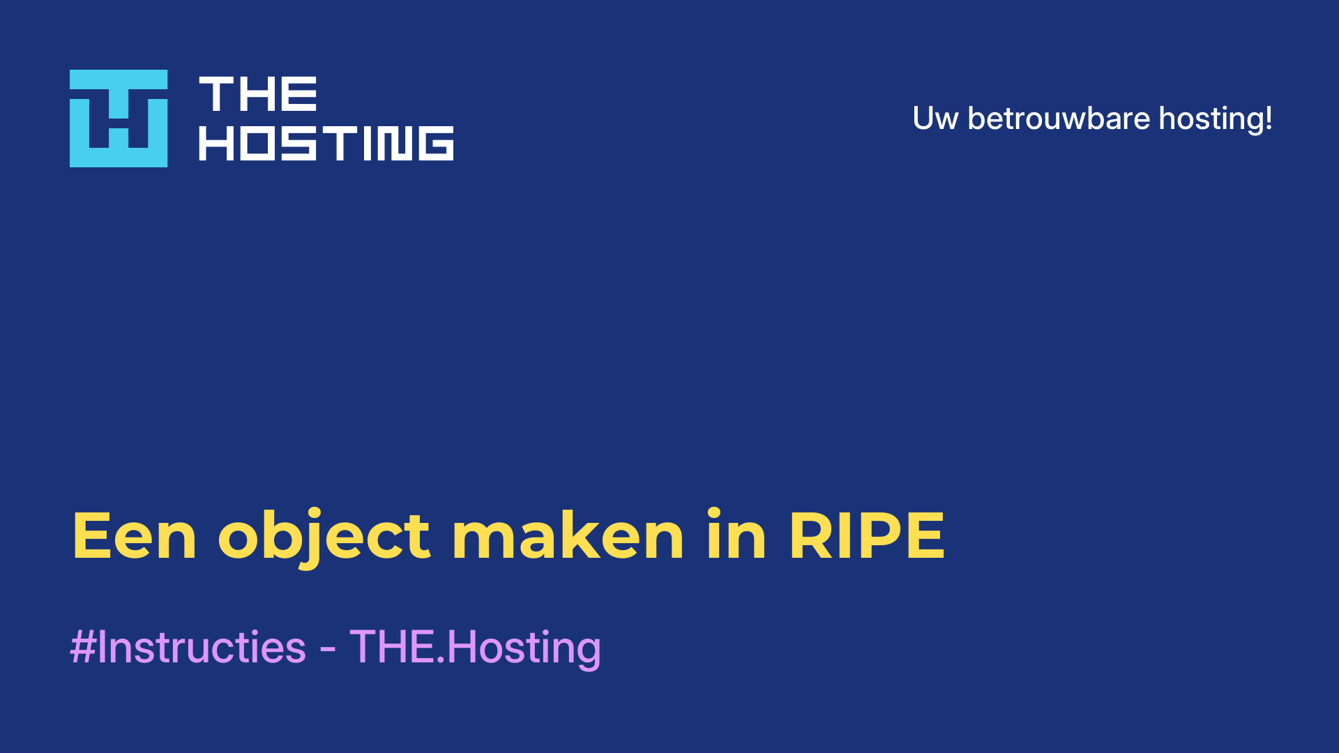Een object maken in RIPE