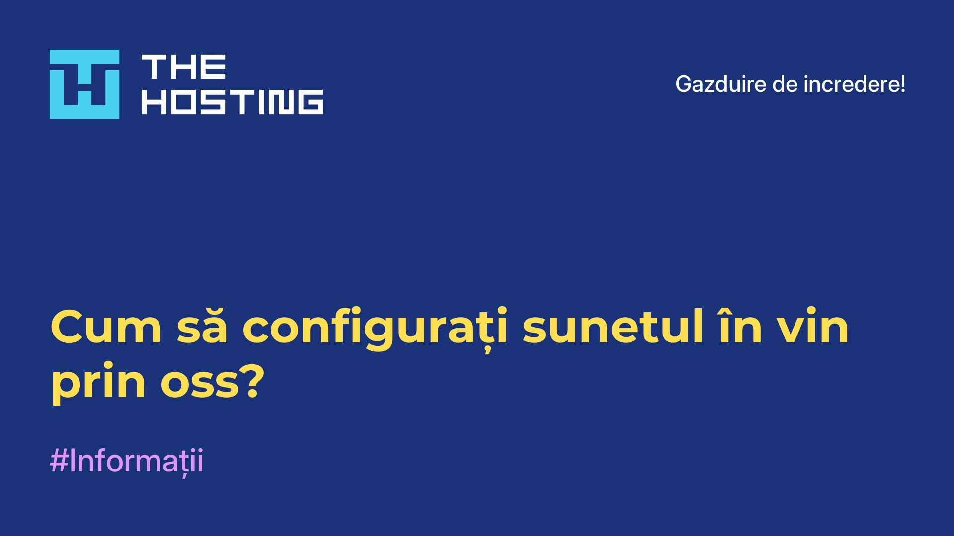 Cum să configurați sunetul în vin prin oss?