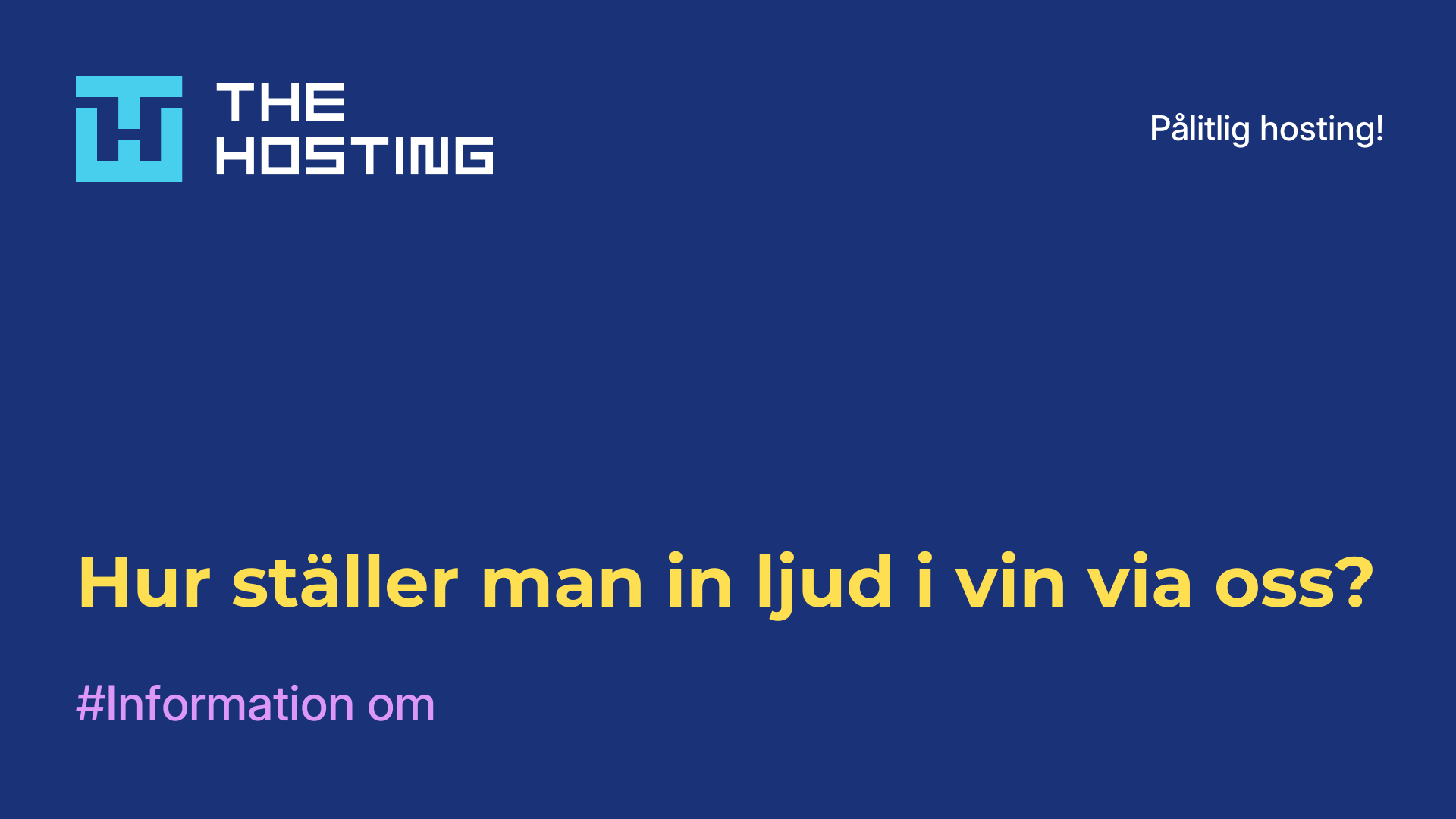 Hur ställer man in ljud i vin via oss?