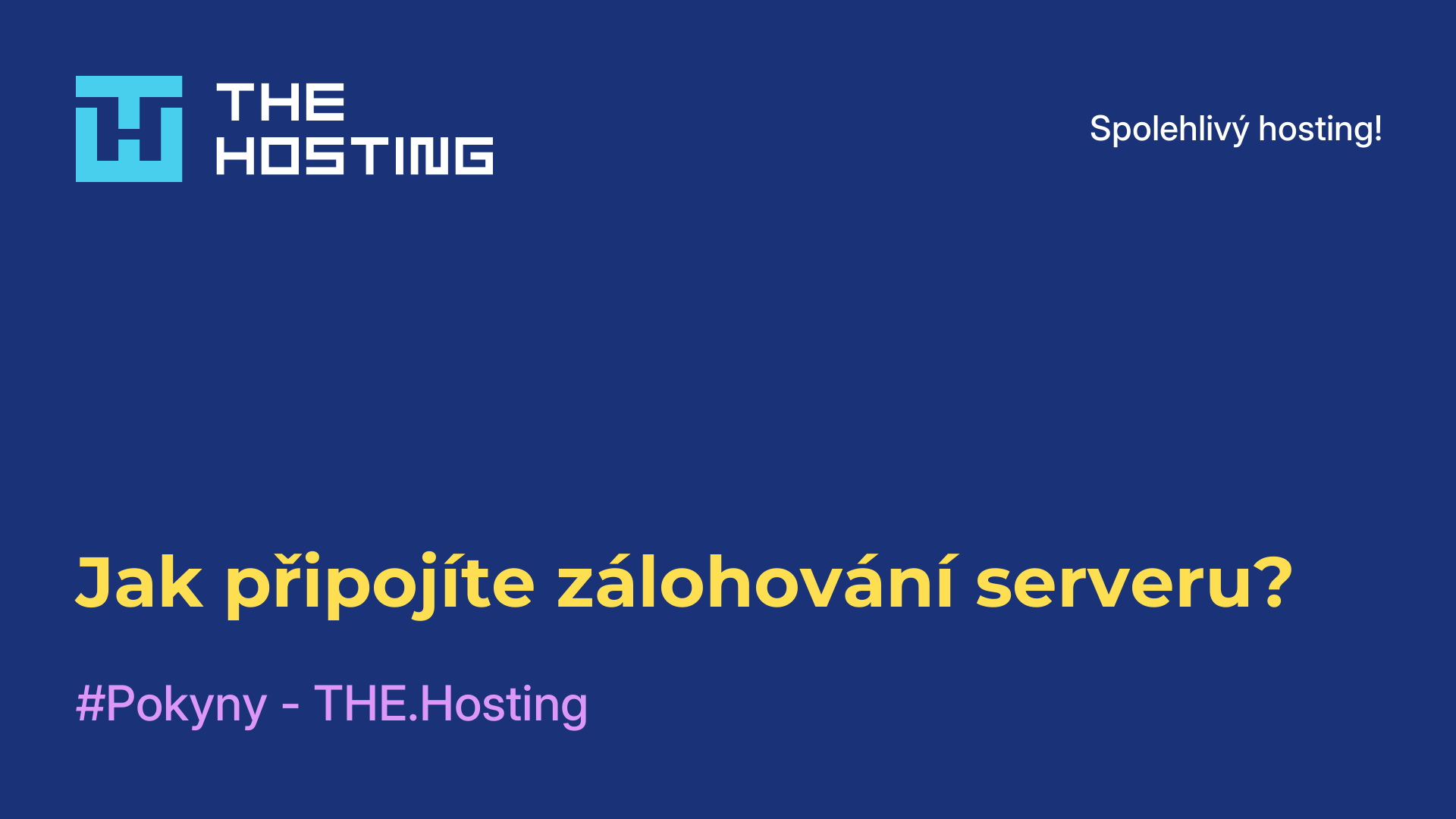 Jak připojíte zálohování serveru?