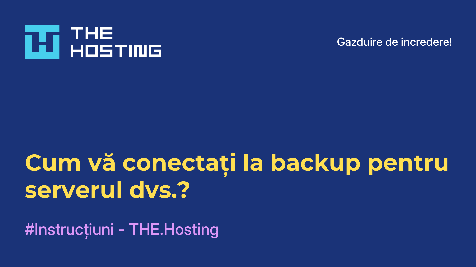 Cum vă conectați la backup pentru serverul dvs.?