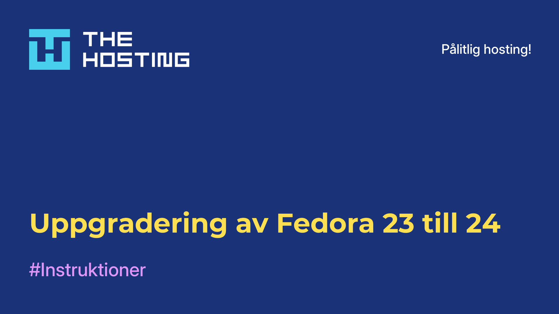 Uppgradering av Fedora 23 till 24