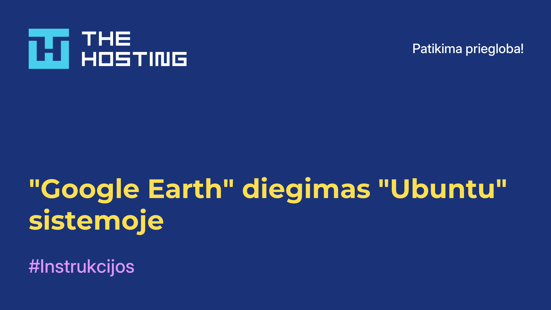 "Google Earth" diegimas "Ubuntu" sistemoje