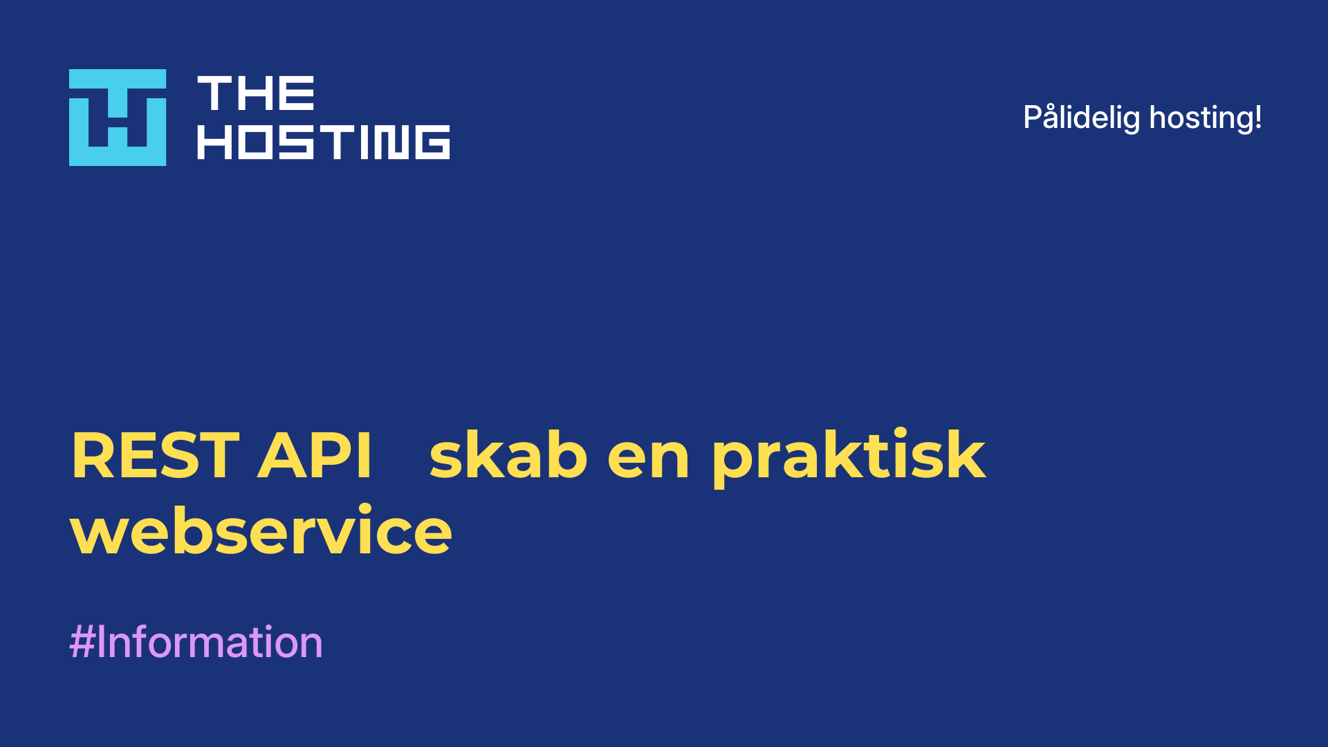 REST API - skab en praktisk webservice