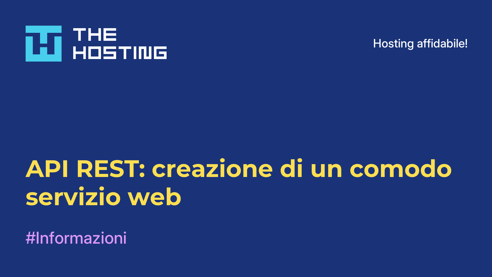 API REST: creazione di un comodo servizio web