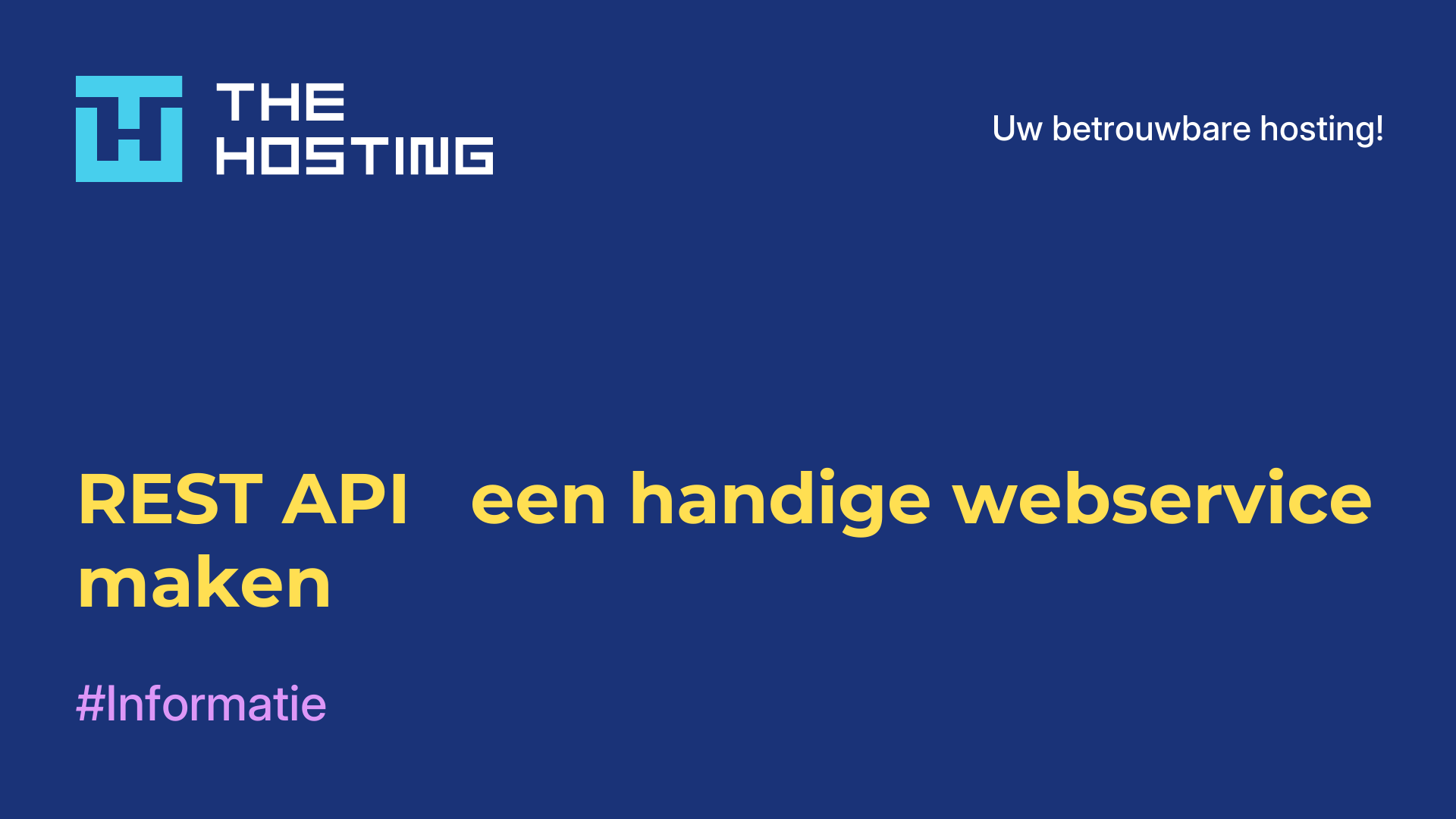 REST API - een handige webservice maken