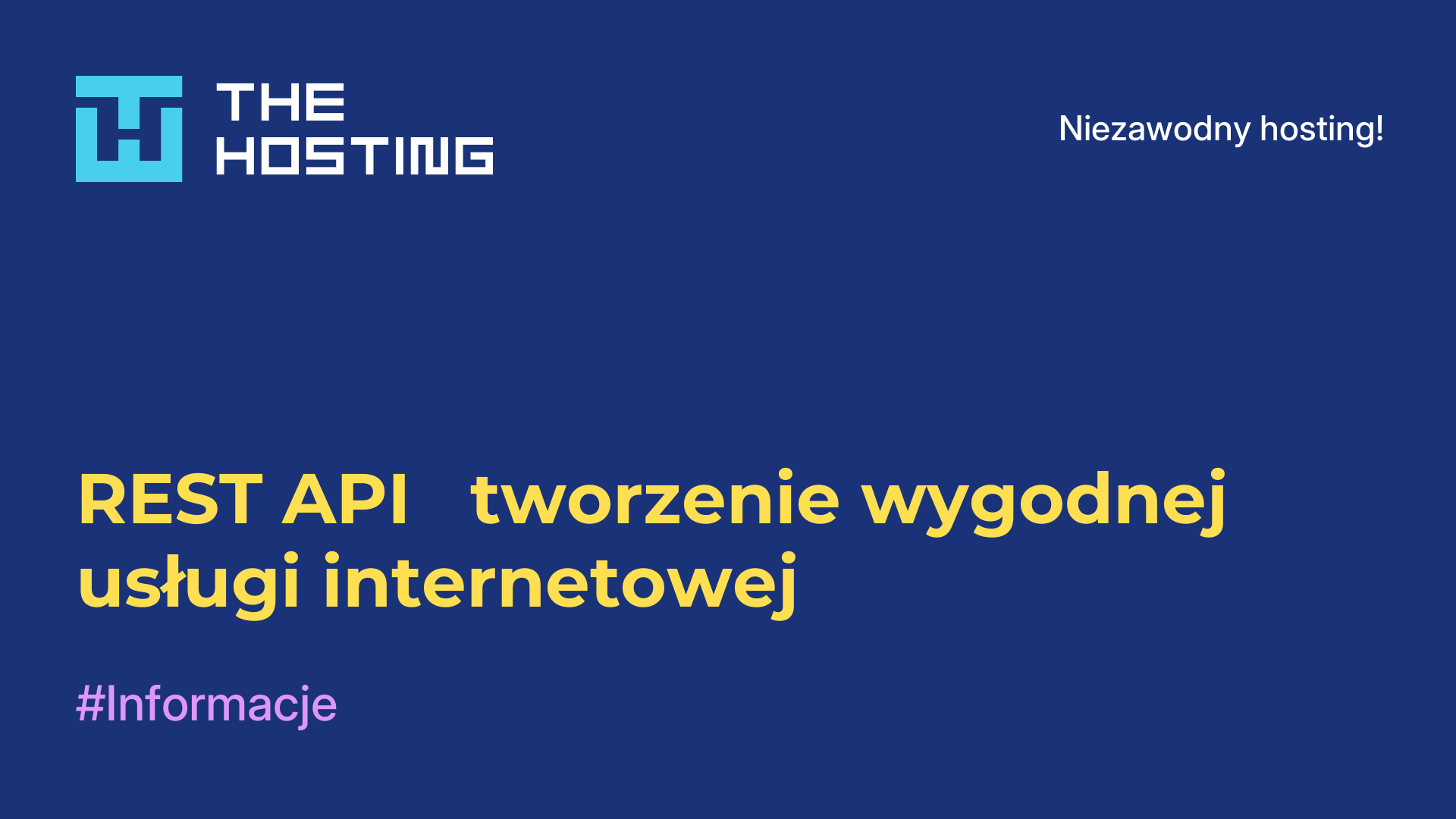 REST API - tworzenie wygodnej usługi internetowej